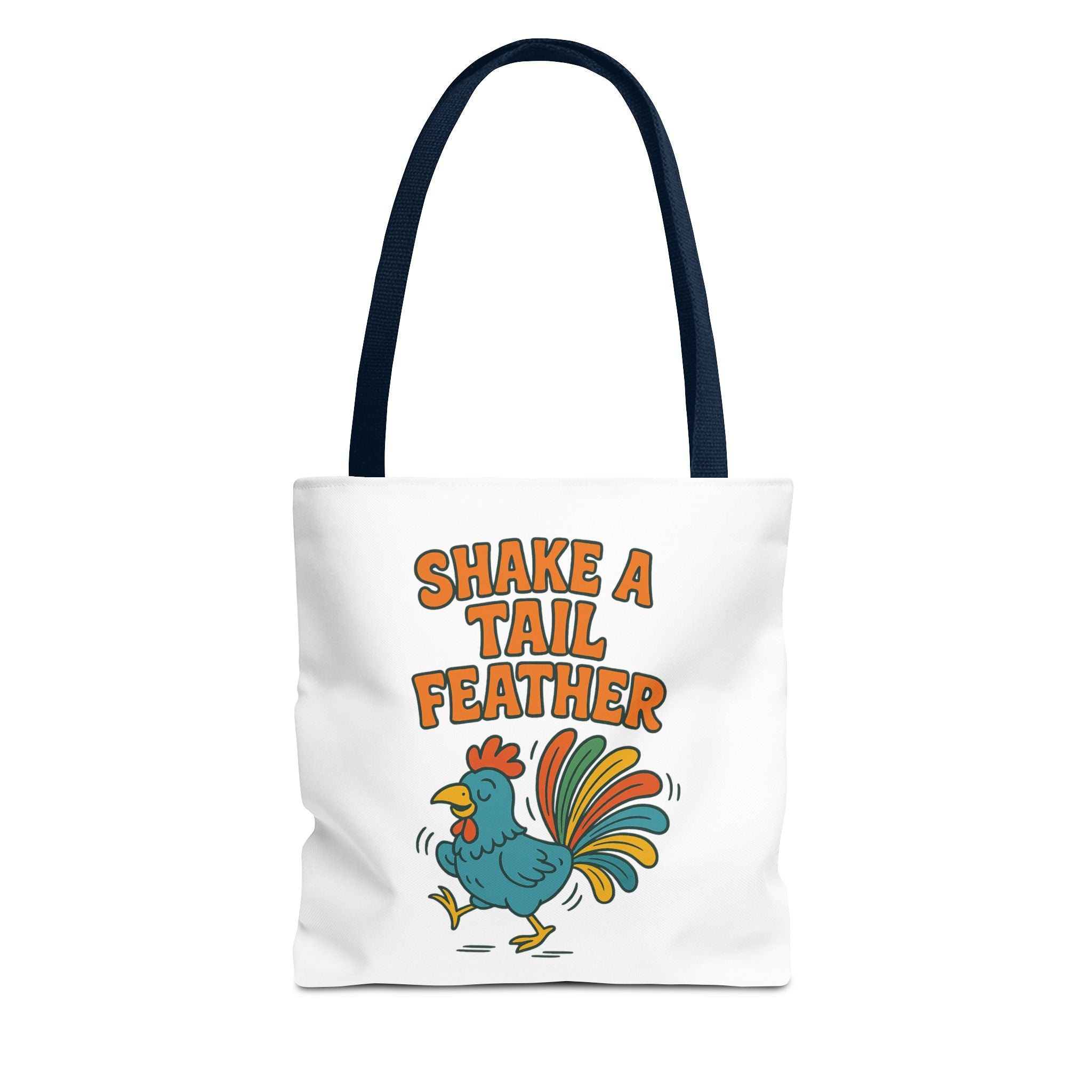 Shake A Tail Feather Funny Chicken Tote