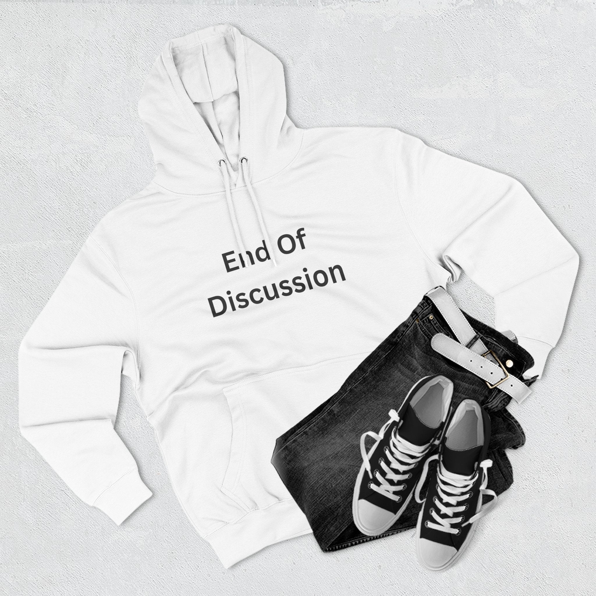 End Of Discussion Funny Three-Panel Fleece Hoodie
