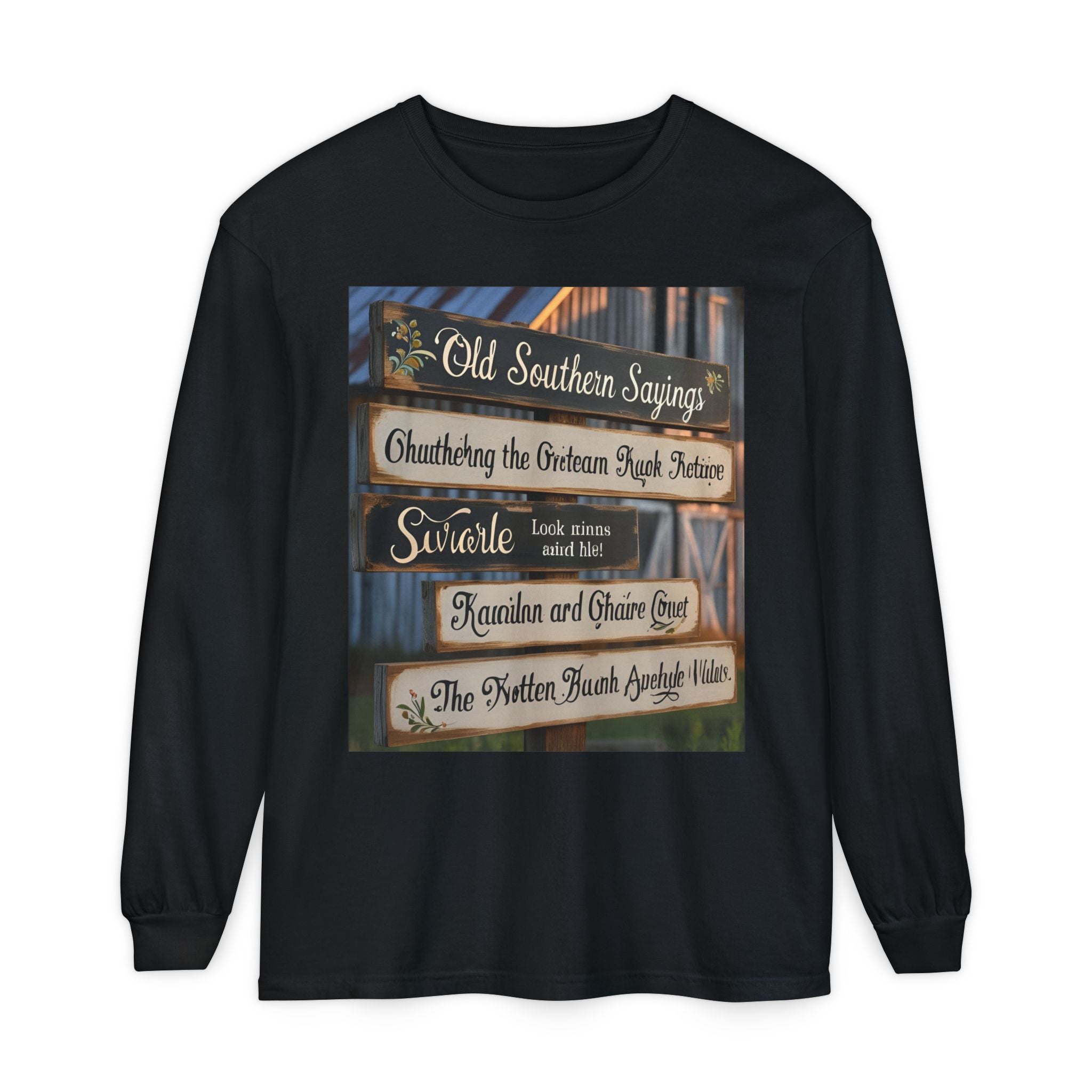 Old Southern Saying Crossings Long Sleeve Tee, Casual Wear, Gift for Southerners, Rustic Style Shirt, Unique Southern Culture Apparel
