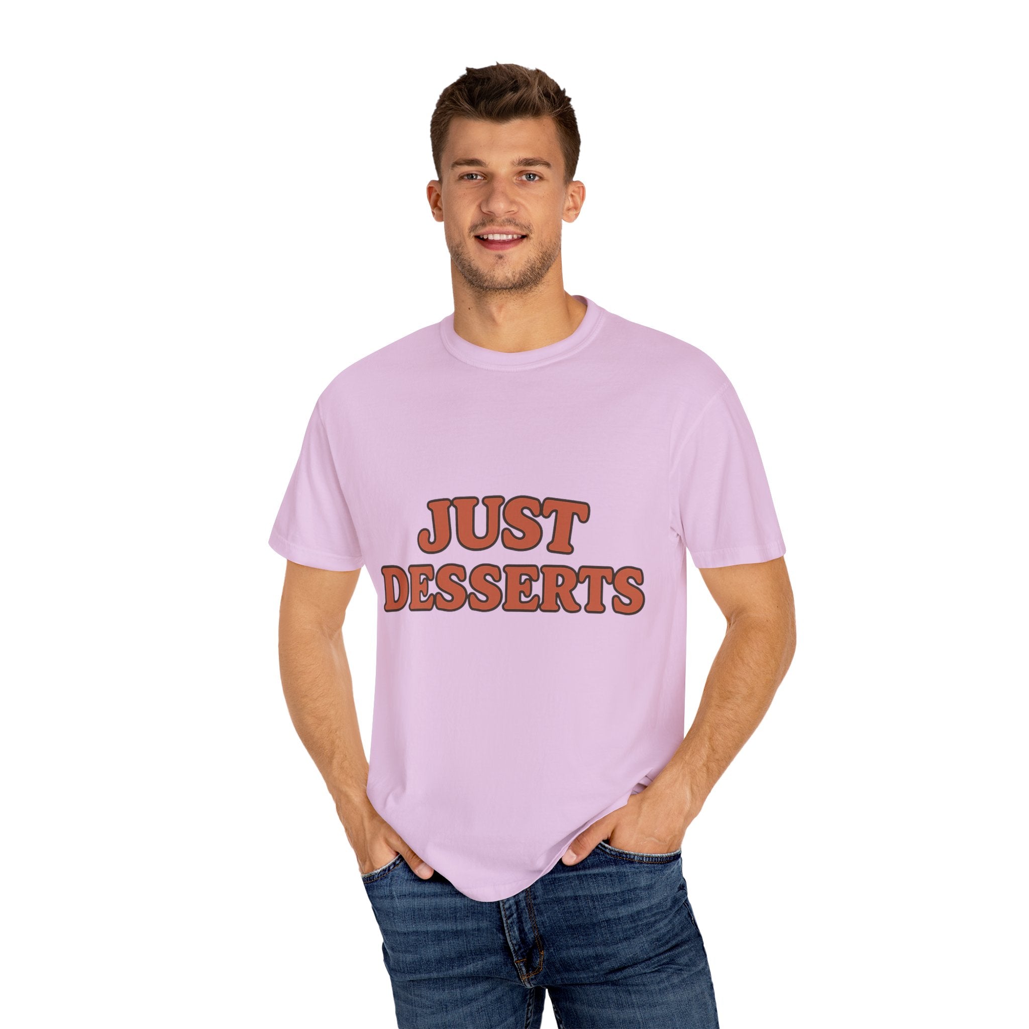 Just Desserts Unisex Garment-Dyed T-Shirt