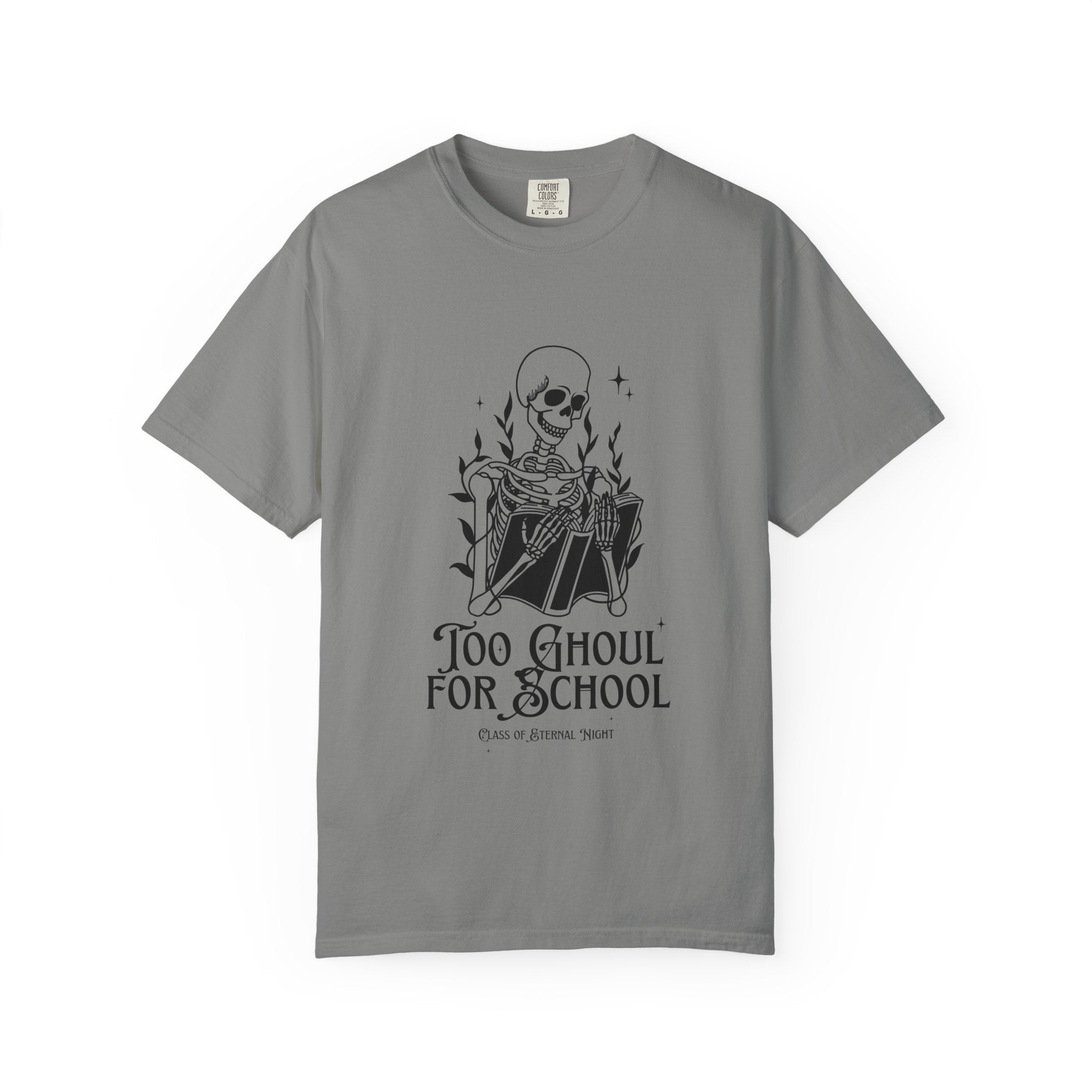 Spooky Skeleton Tee, Too Ghoul for School Shirt, Halloween T-Shirt, Unisex Graphic Tee, Fall Fashion Top, Goth Aesthetic Clothing