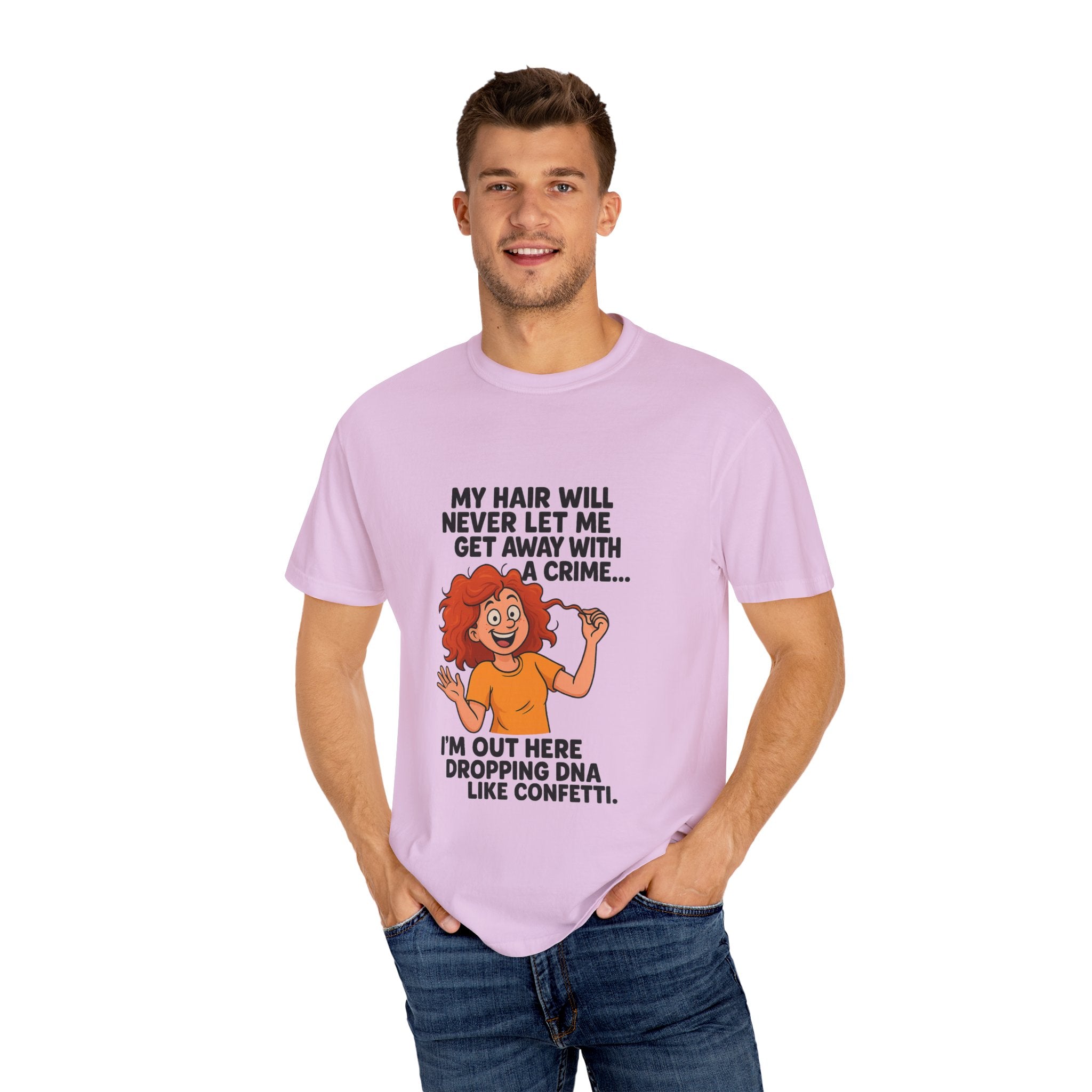 My Hair Would Never Let Me Get Away With A Crime Funny DNA Confetti T-Shirt