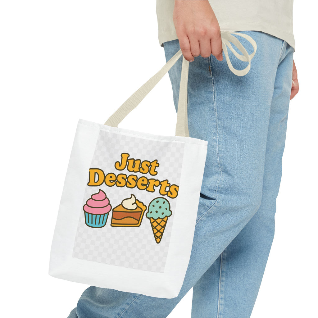 Just Desserts Tote Bag – Fun & Functional Gift for Dessert Lovers