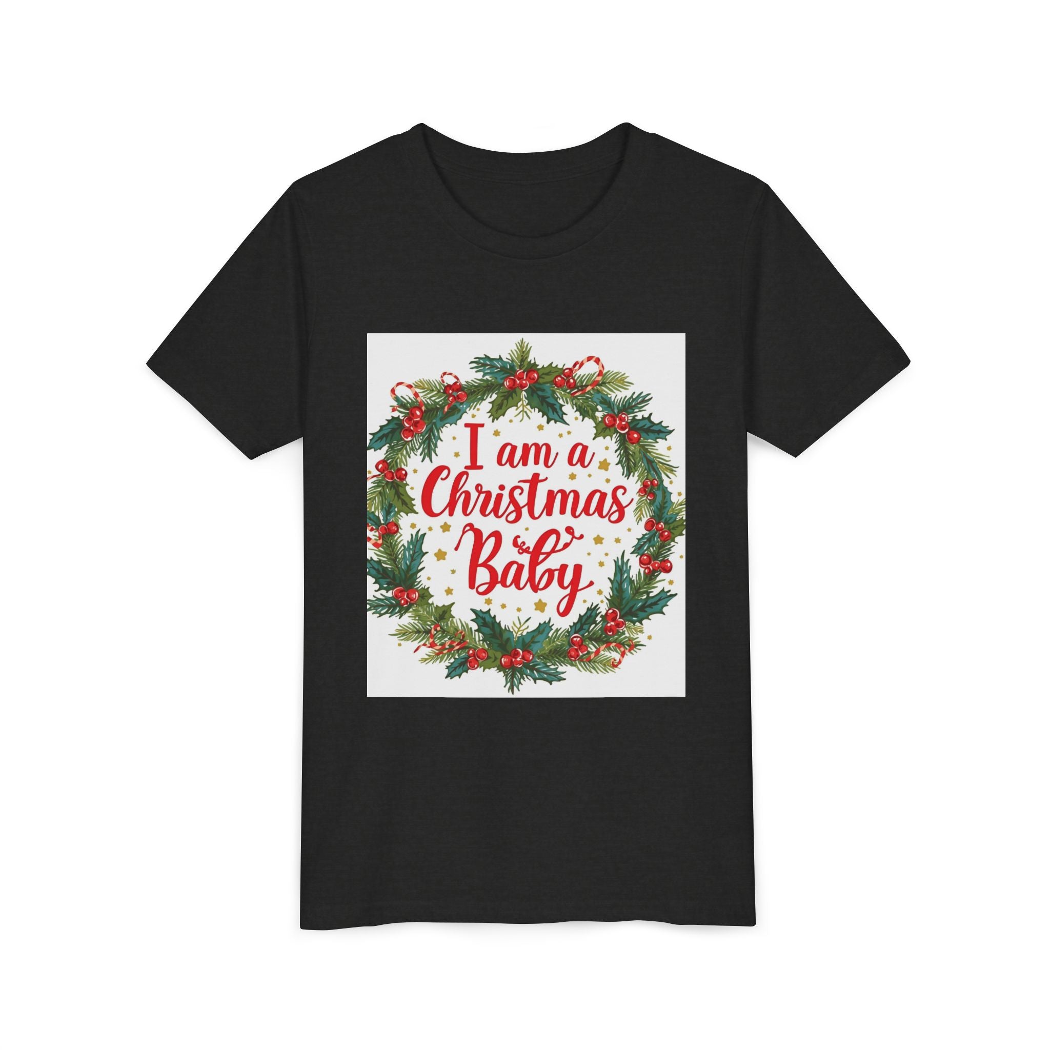 I Am A Christmas Baby Youth Short Sleeve Tee