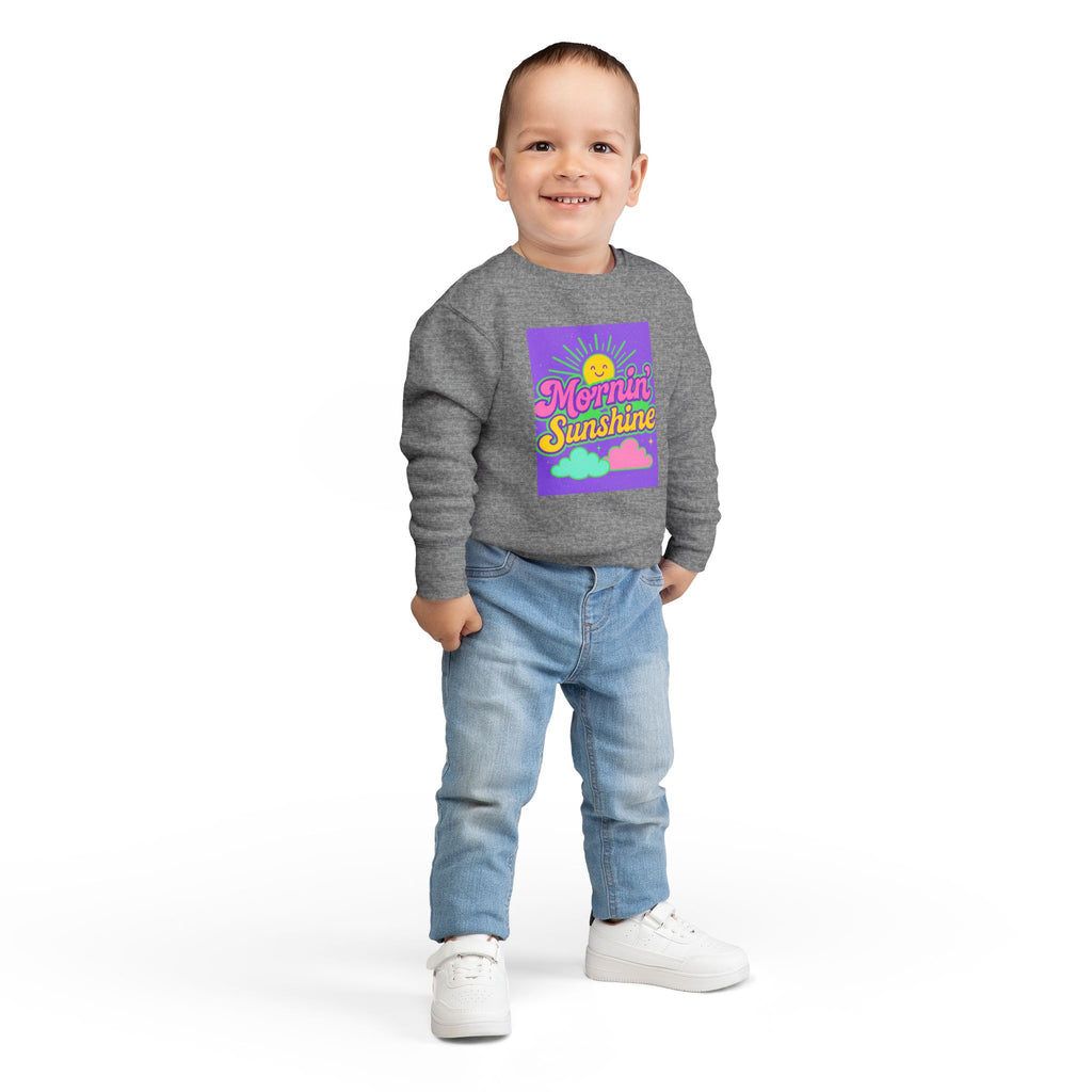 Mornin Sunshine Toddler Sweatshirt