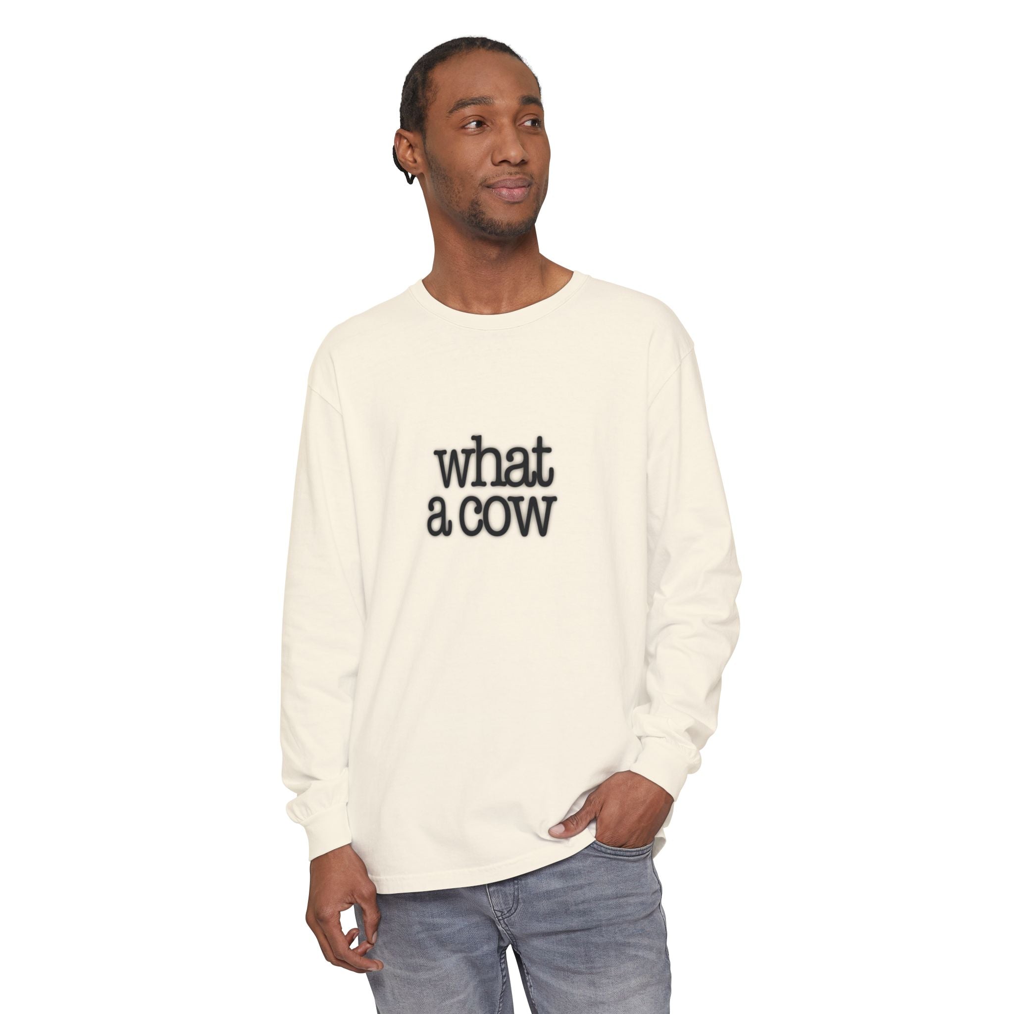 What A Cow Unisex Garment-dyed Long Sleeve T-Shirt