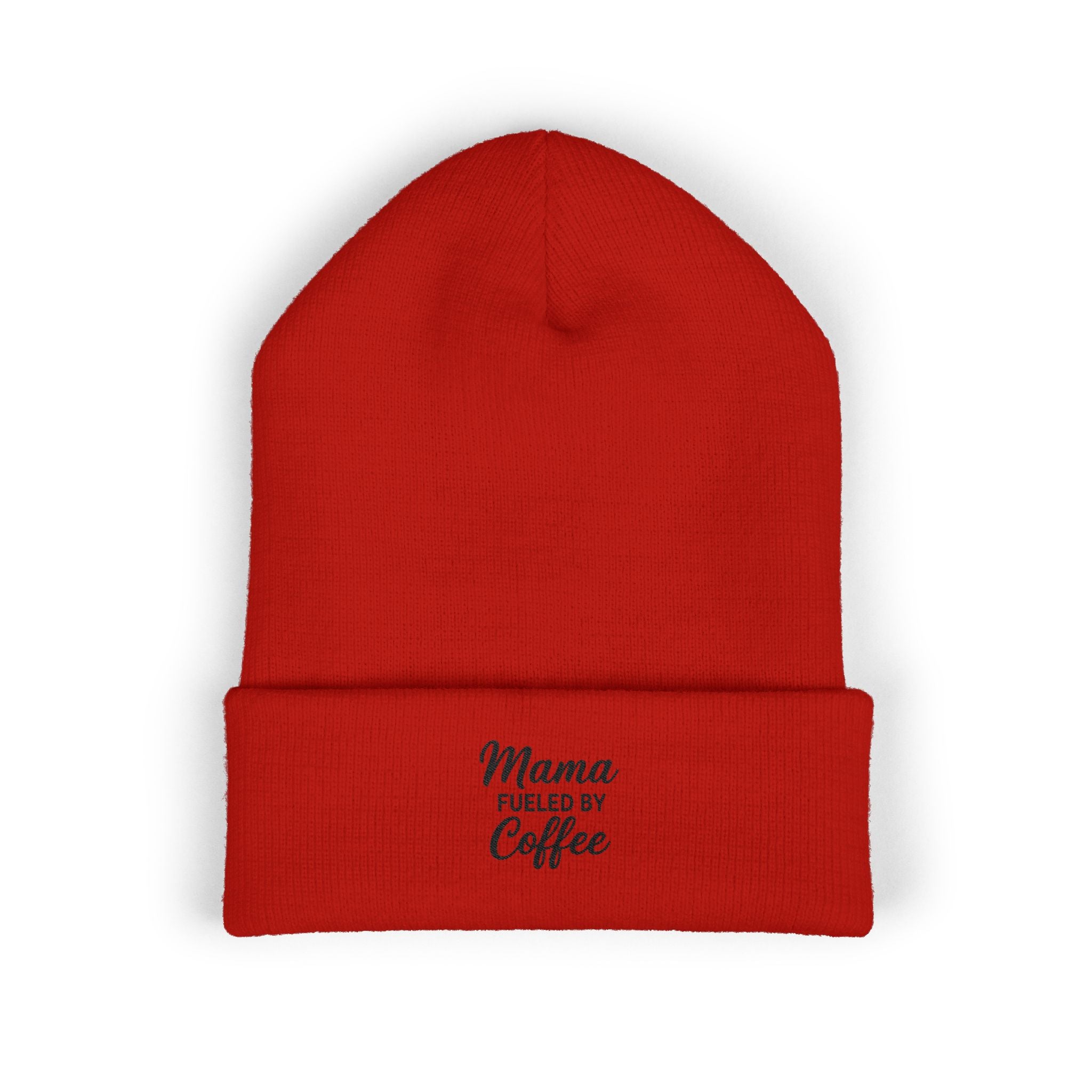Mama Mode Mama Fueled by Coffee Embroidered Cuffed Beanie