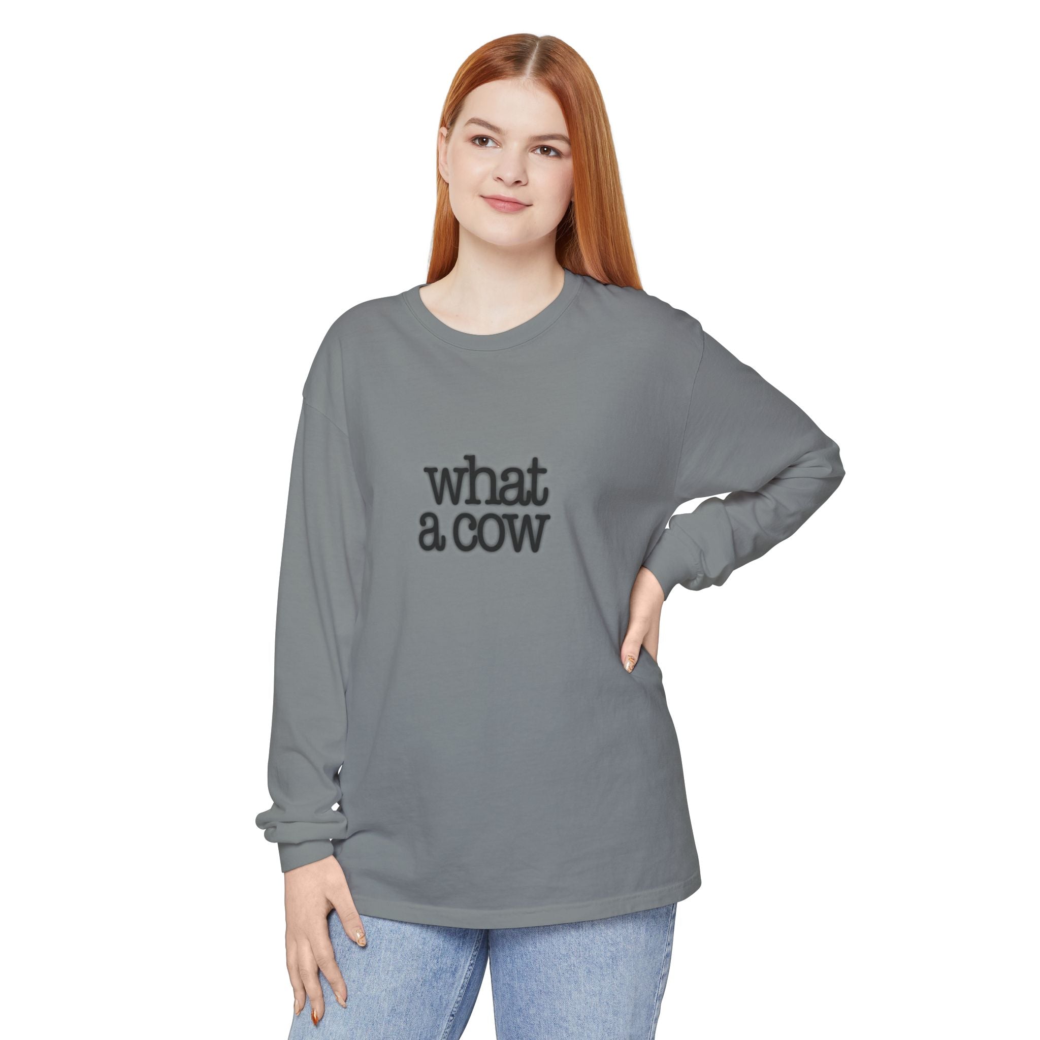 What A Cow Unisex Garment-dyed Long Sleeve T-Shirt