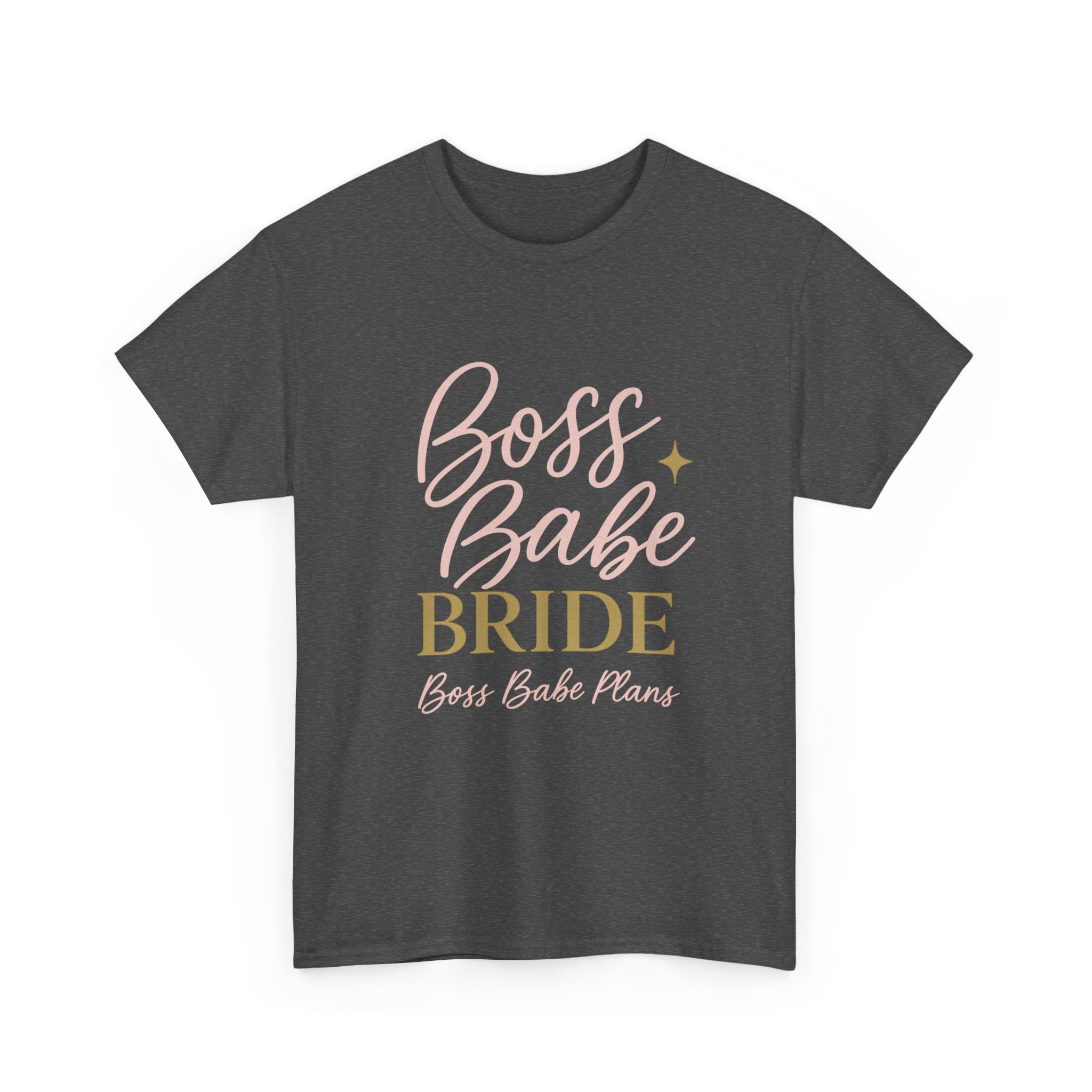 Boss Babe Plans Bride Tee - Unisex Heavy Cotton T-Shirt for Future Brides