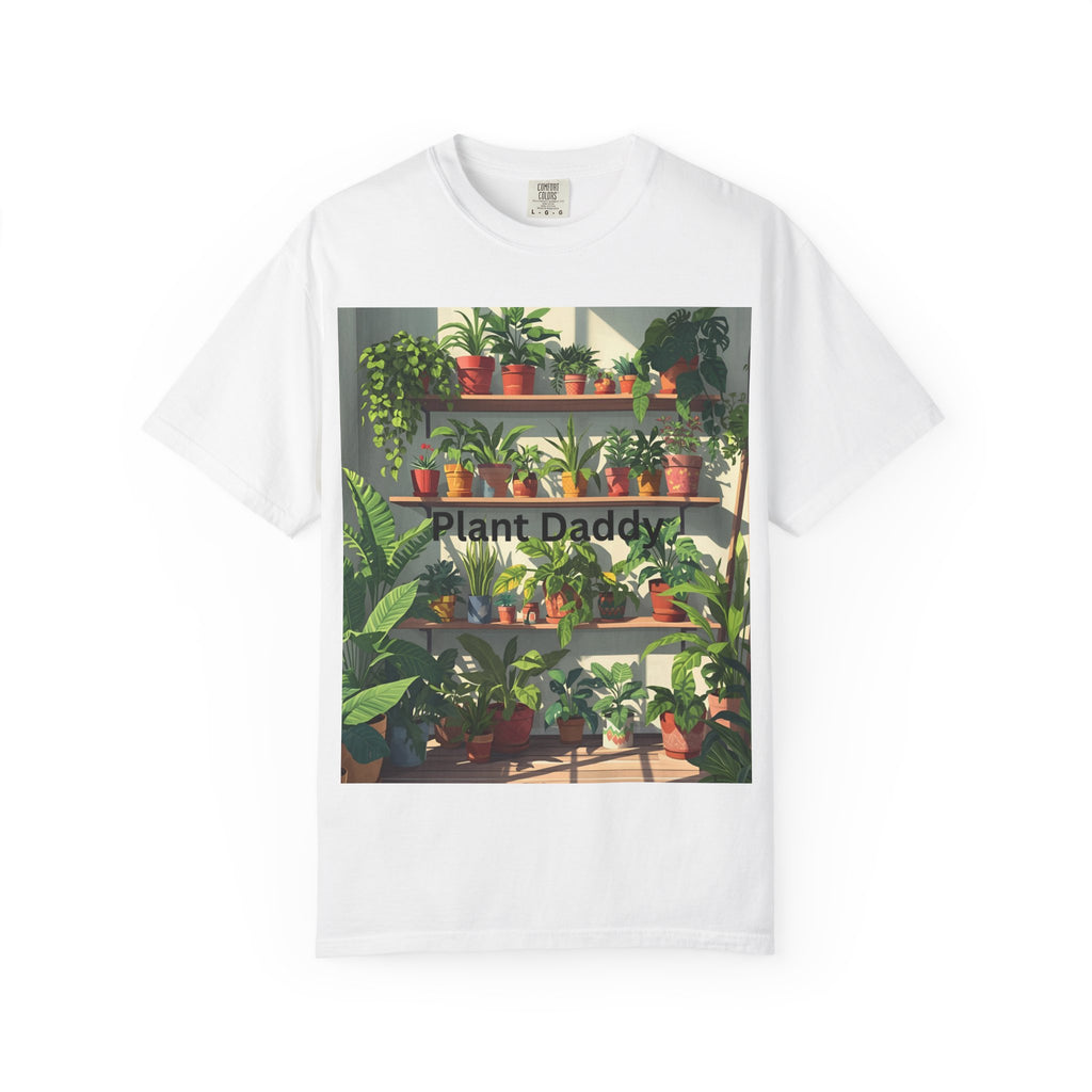 Plant Daddy Unisex Garment-Dyed T-shirt