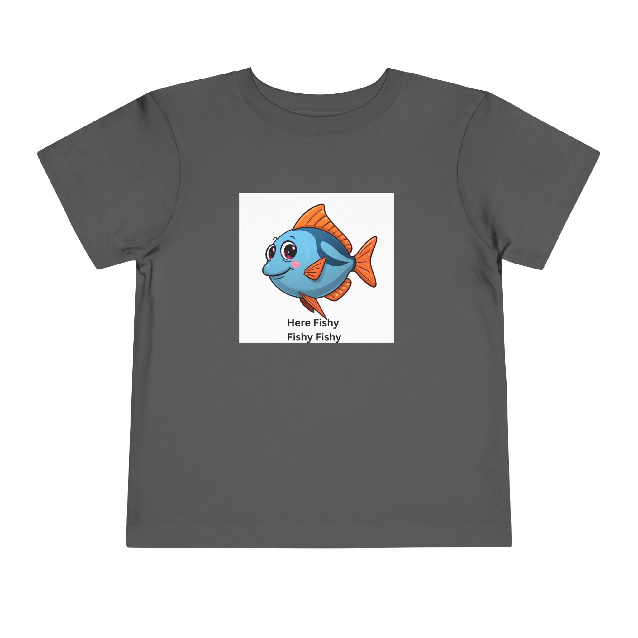 Here Fishy Fishy Fishy Toddler Short Sleeve Tee