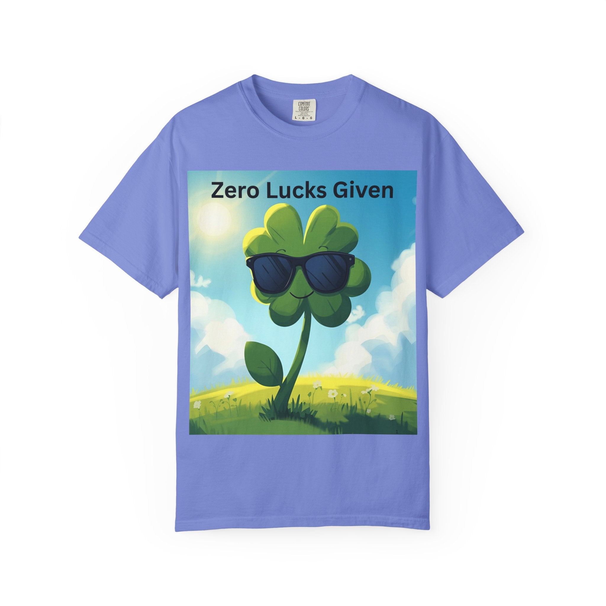 Zero Lucks Given T-Shirt, Fun Graphic Tee, Unisex Casual Shirt, St. Patrick's Day Gift, Lucky Charm Apparel, Summer Outfit