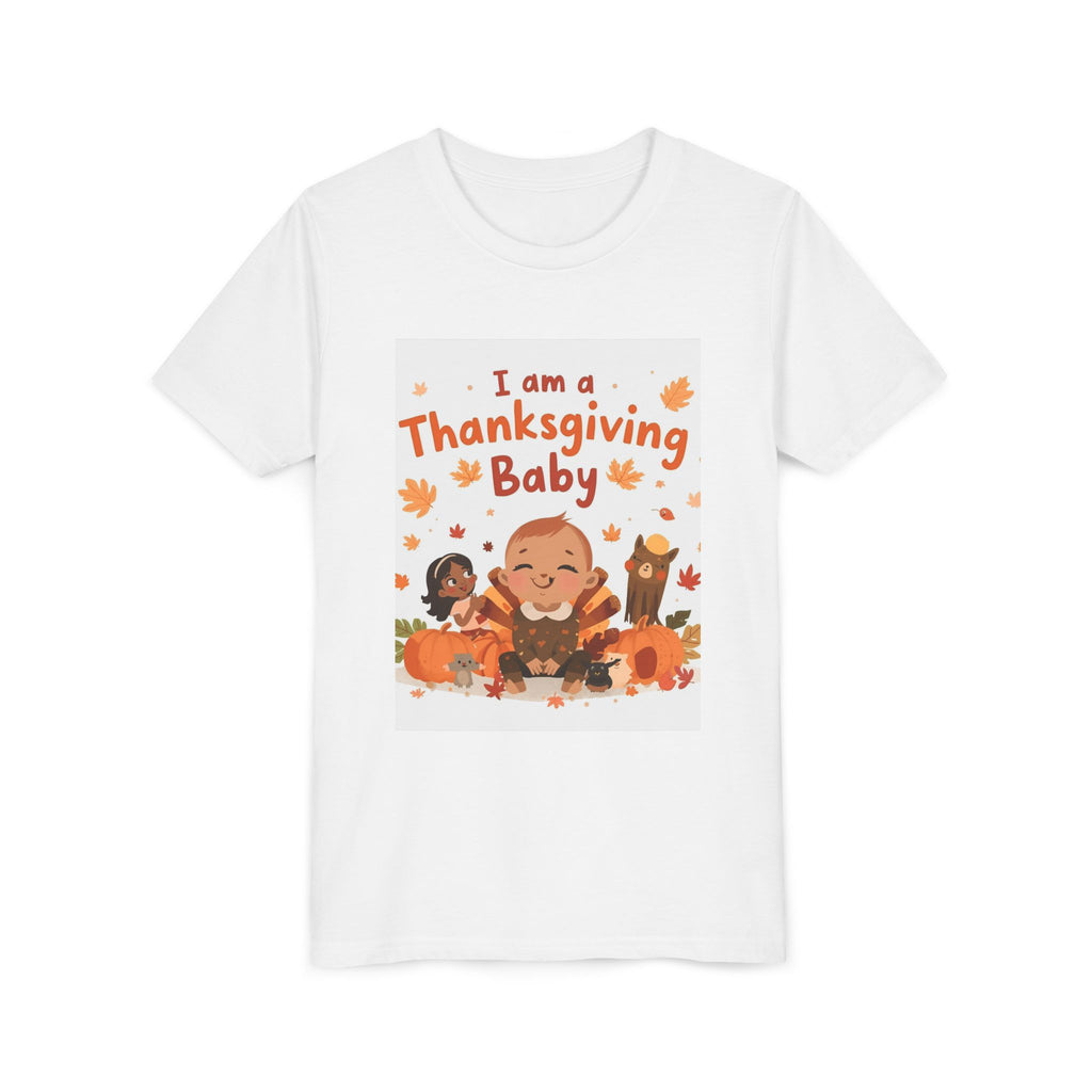 I Am A Thanksgiving Baby Youth Short Sleeve Tee