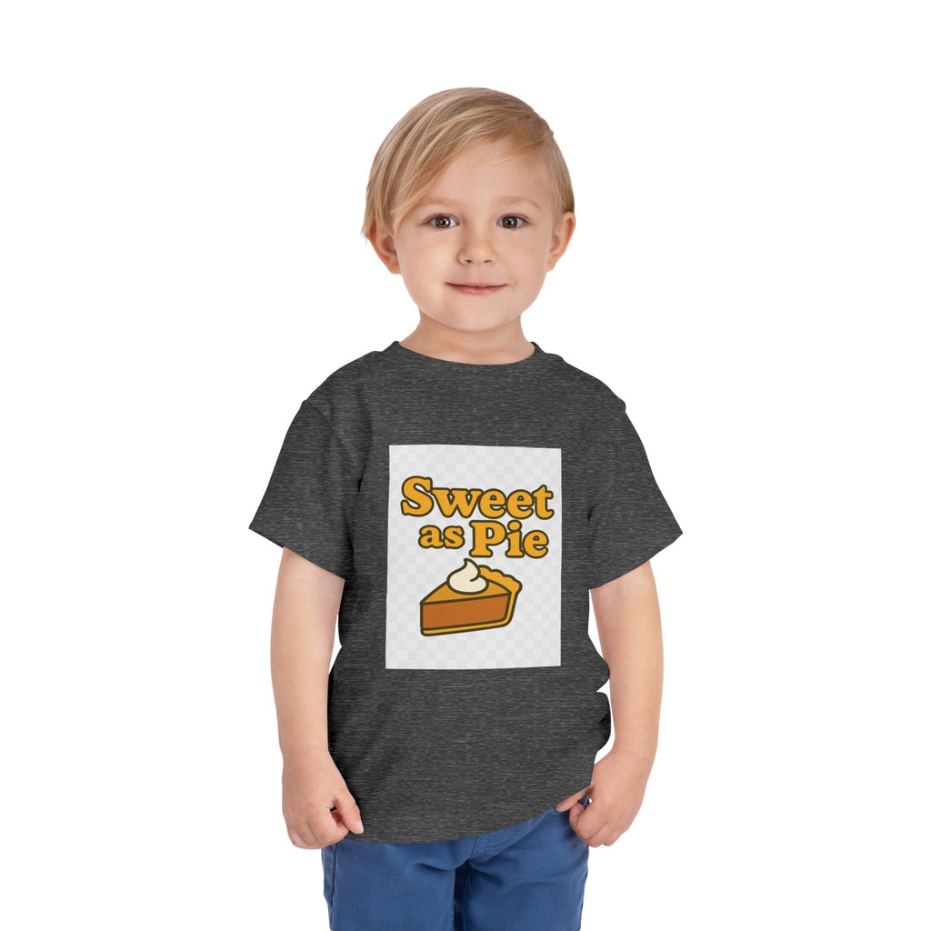 Sweet as Pie Toddler Tee - Cute Short Sleeve Shirt for Kids