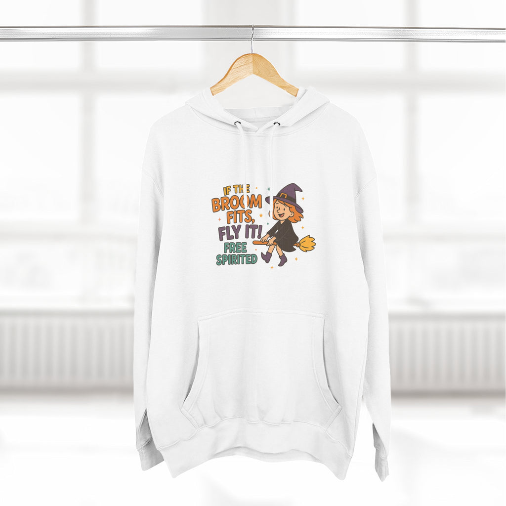 If The Broom Fits Fly It Three-Panel Fleece Hoodie