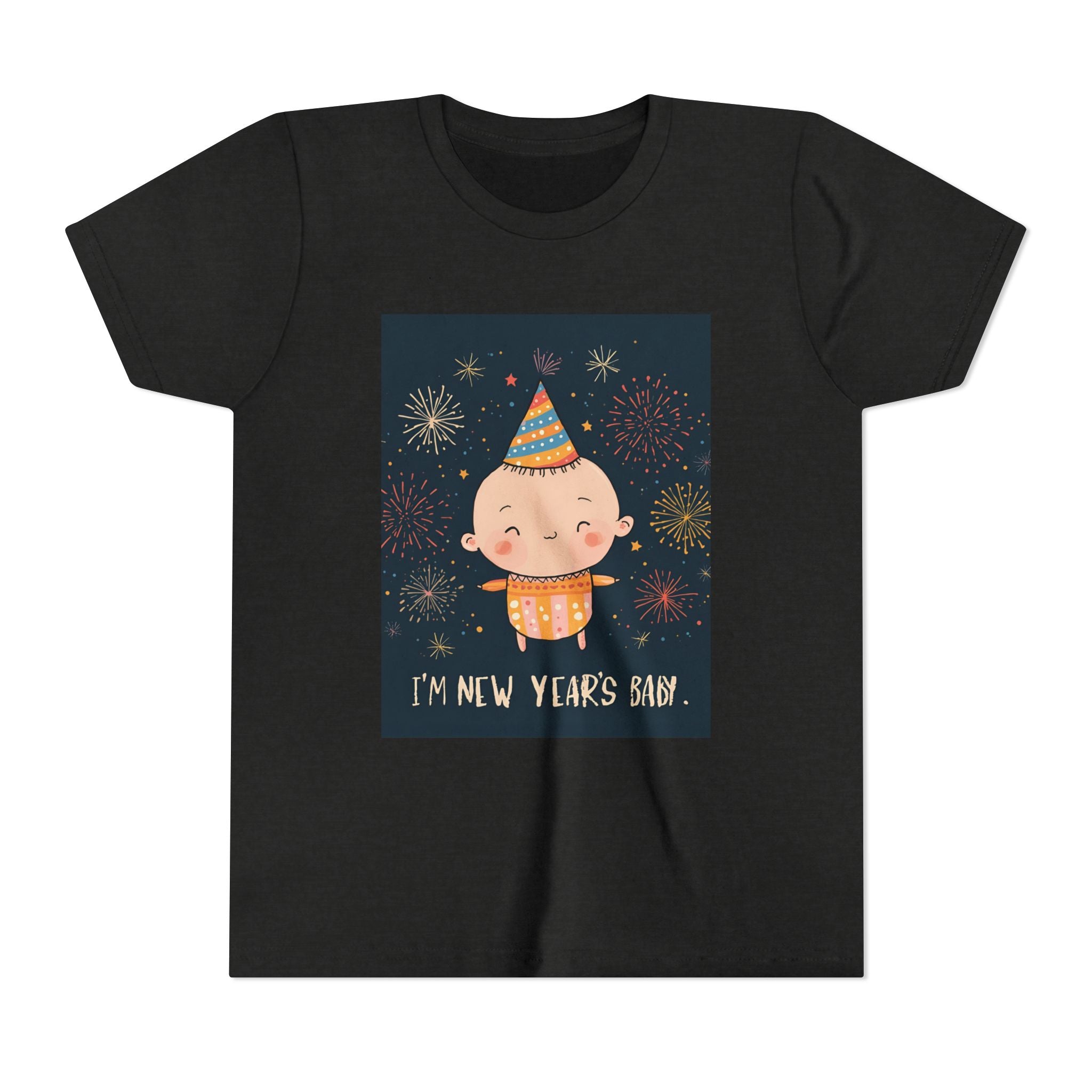 I Am A New Years Baby Youth Short Sleeve Tee