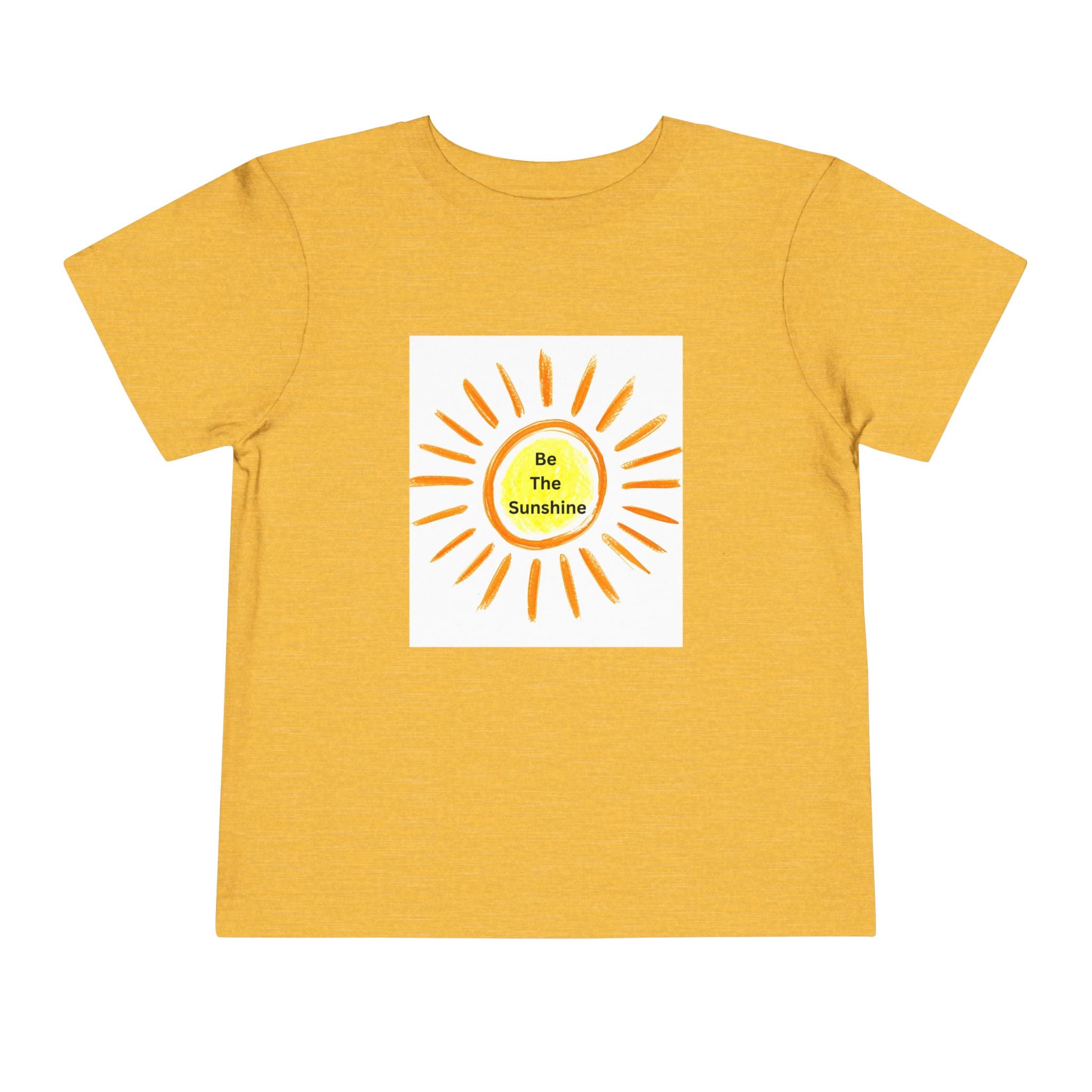 Be The Sunshine Toddler Short Sleeve Tee