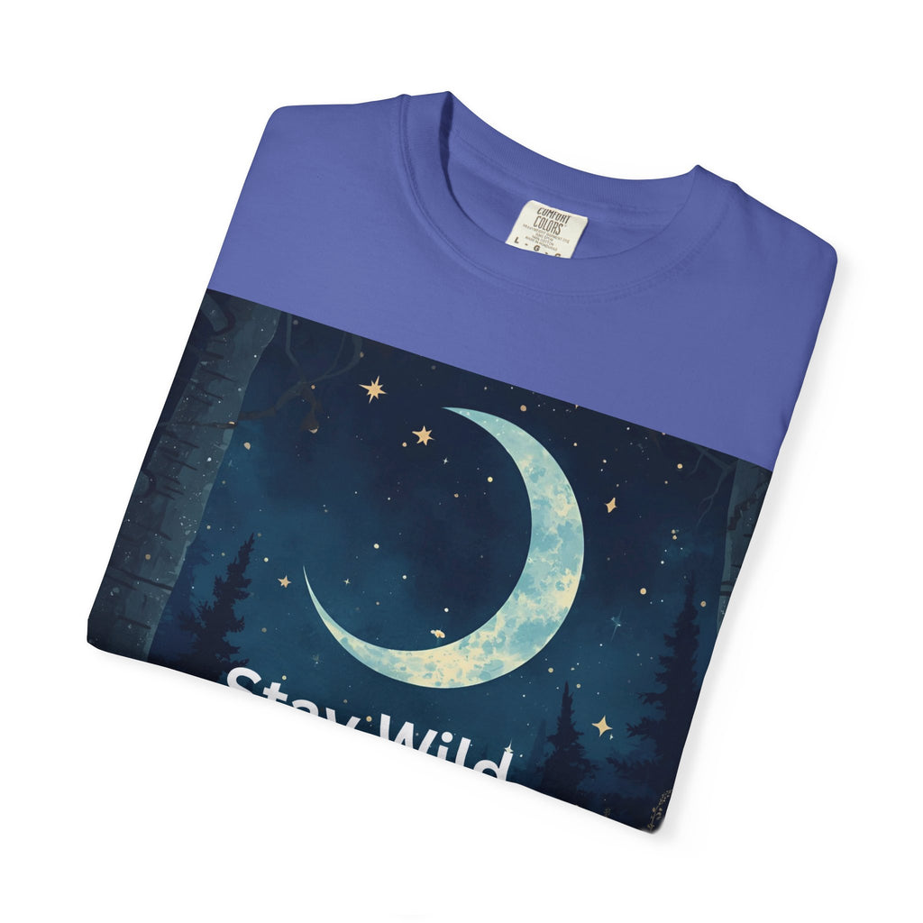 Stay Wild Moon Child Garment-Dyed T-Shirt | Unisex Graphic Tee for Nature Lovers, Boho Style, Gift for Friends, Eco-Friendly Fashion