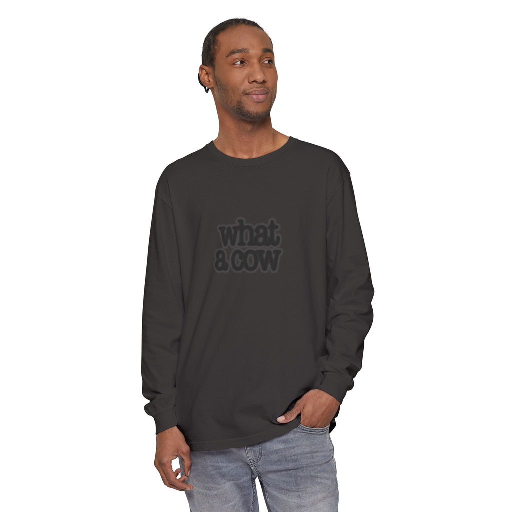 What A Cow Unisex Garment-dyed Long Sleeve T-Shirt