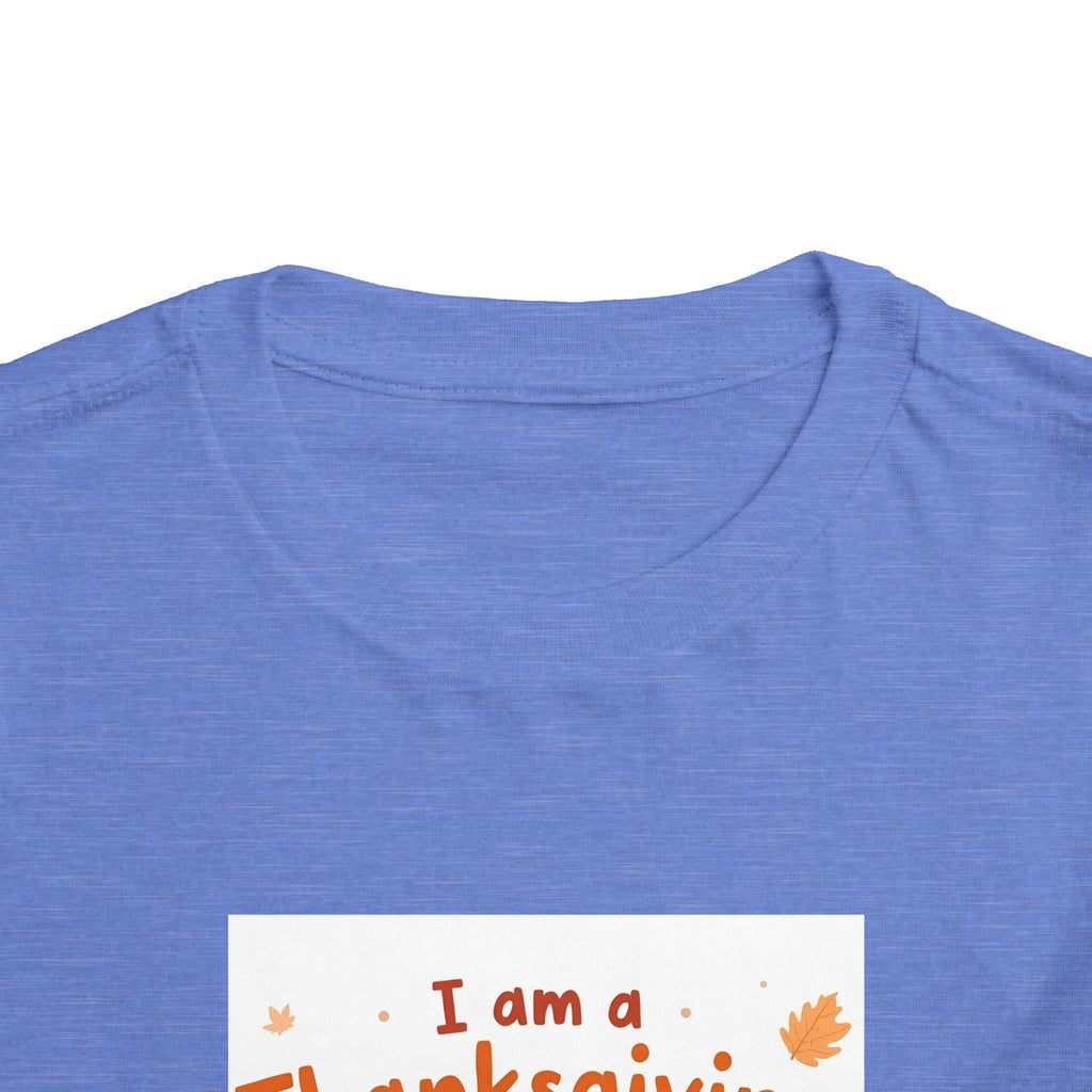 I Am A Thanksgiving Baby Toddler Short Sleeve Tee