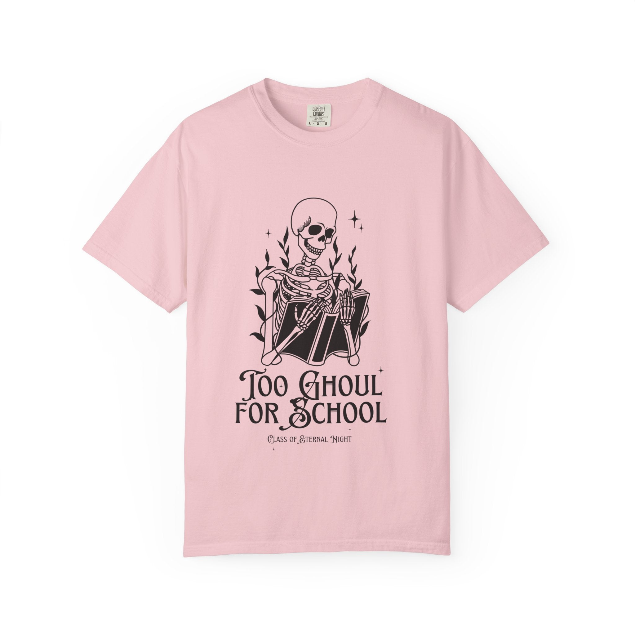 Too Ghoul for School Unisex T-shirt | Funny Halloween Tee, Spooky Gift, Graphic Shirt, Casual Wear, Ghost Humor