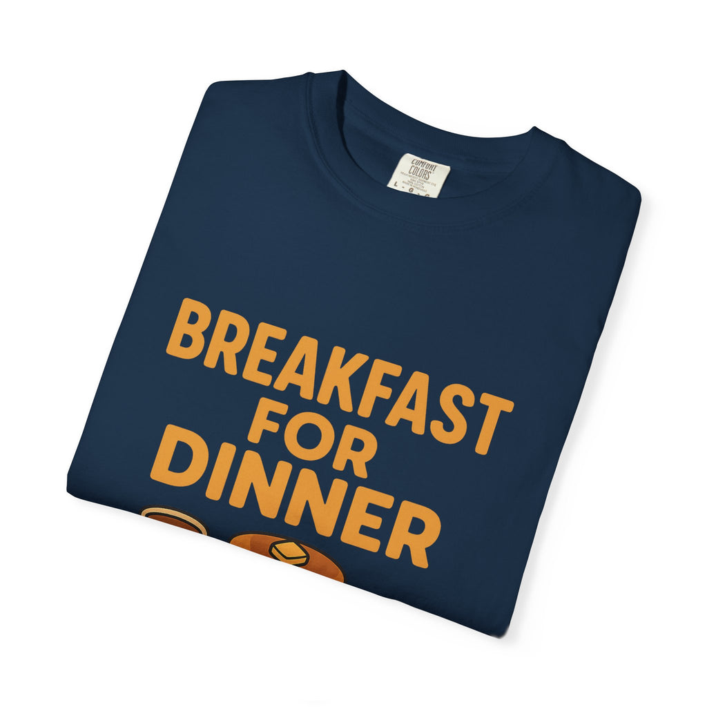 Whimsical Breakfast For Dinner T-Shirt, Foodie Gift, Funny Dinner Shirt, Comfort Wear, Casual Tee for Food Lovers