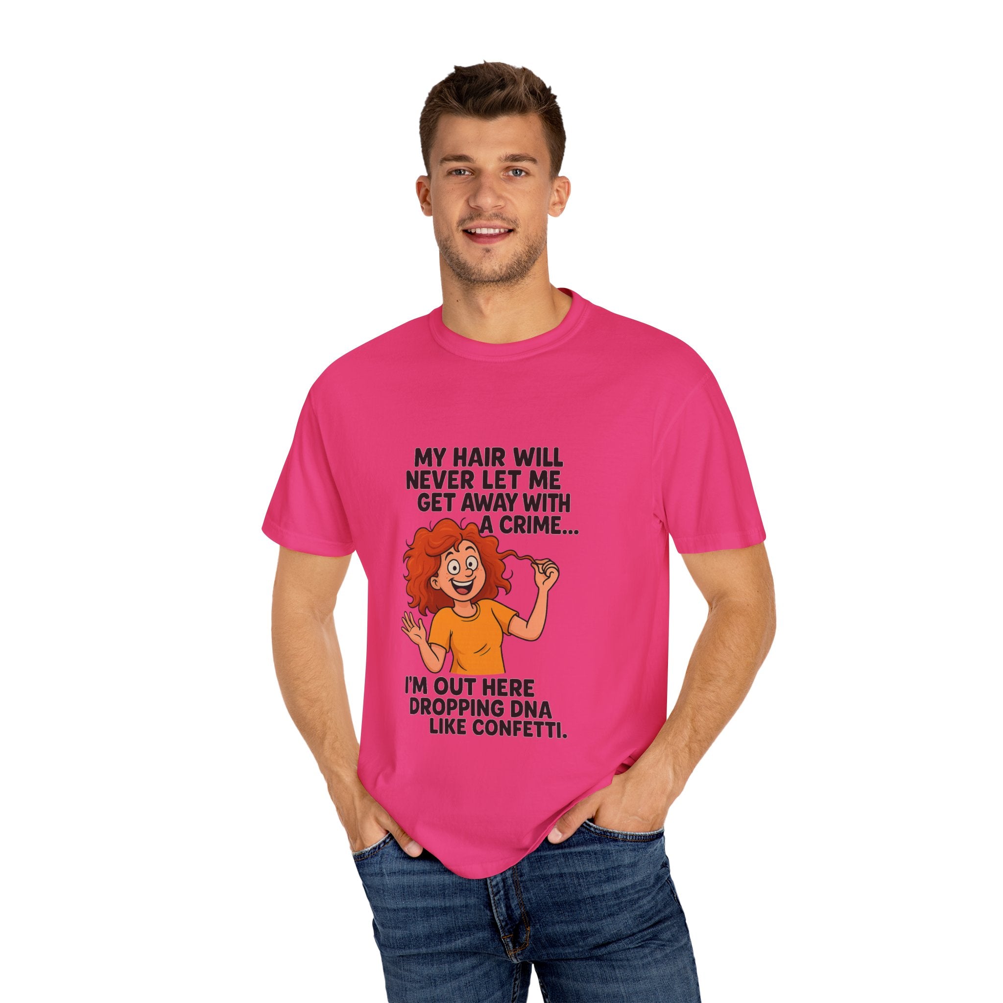 My Hair Would Never Let Me Get Away With A Crime Funny DNA Confetti T-Shirt
