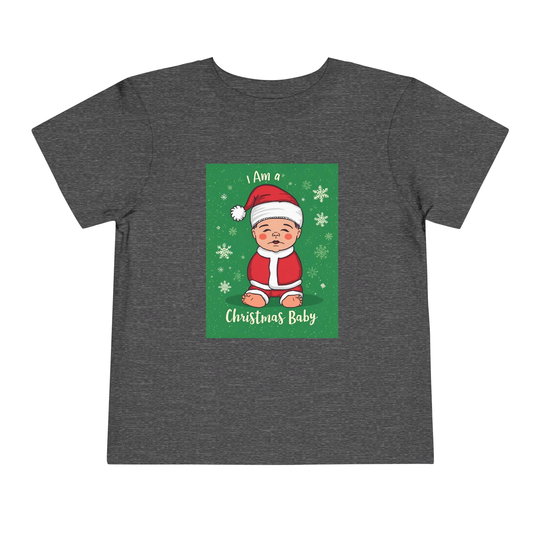 I Am A Christmas Baby Toddler Short Sleeve Tee