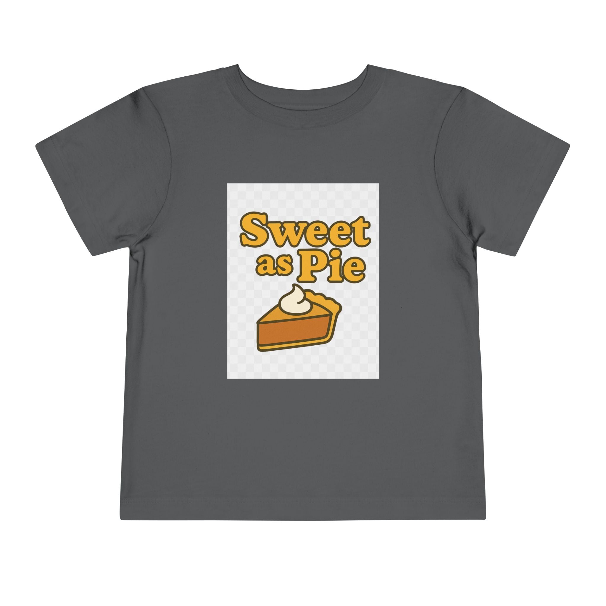 Sweet as Pie Toddler Tee - Cute Short Sleeve Shirt for Kids