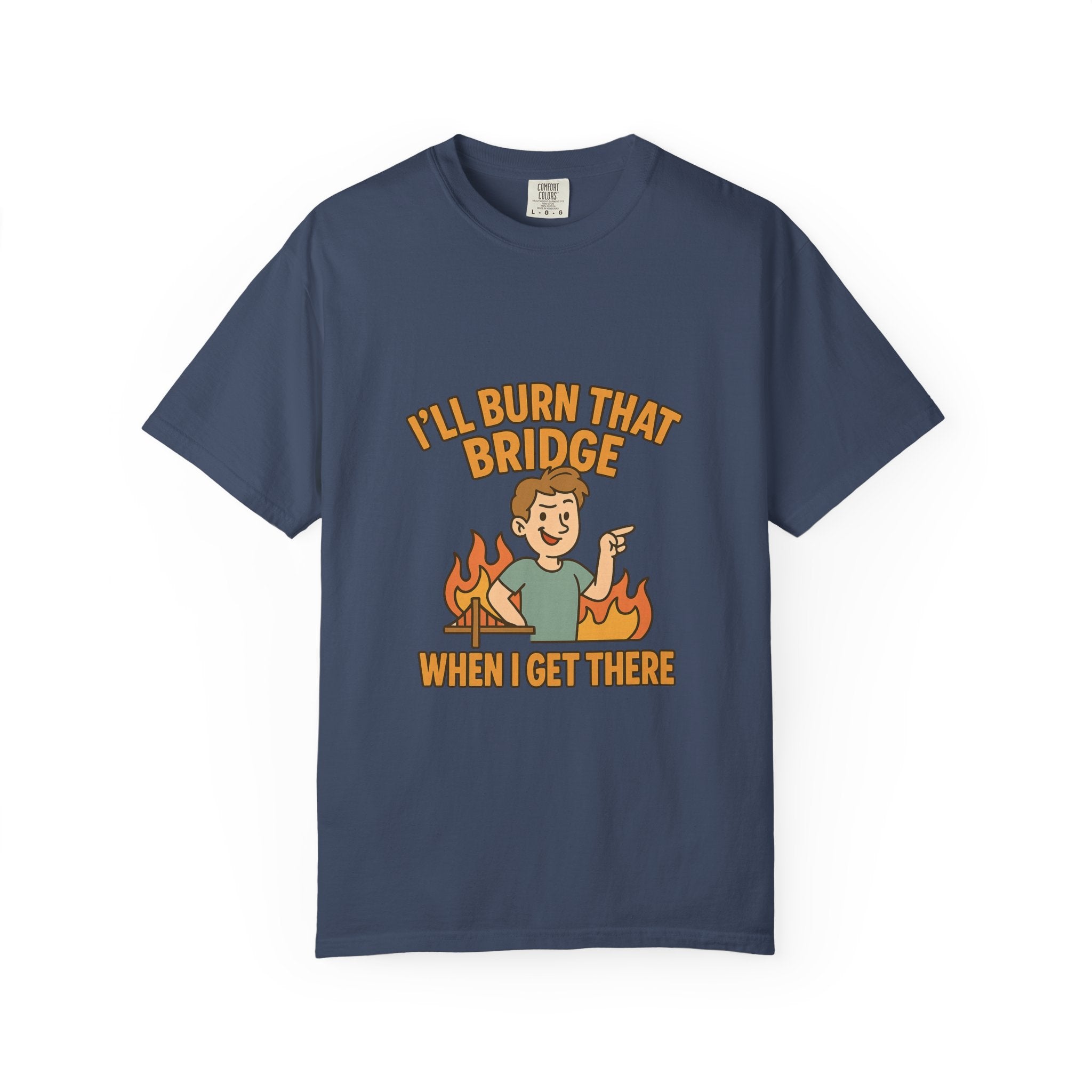 Burn That Bridge Unisex T-Shirt