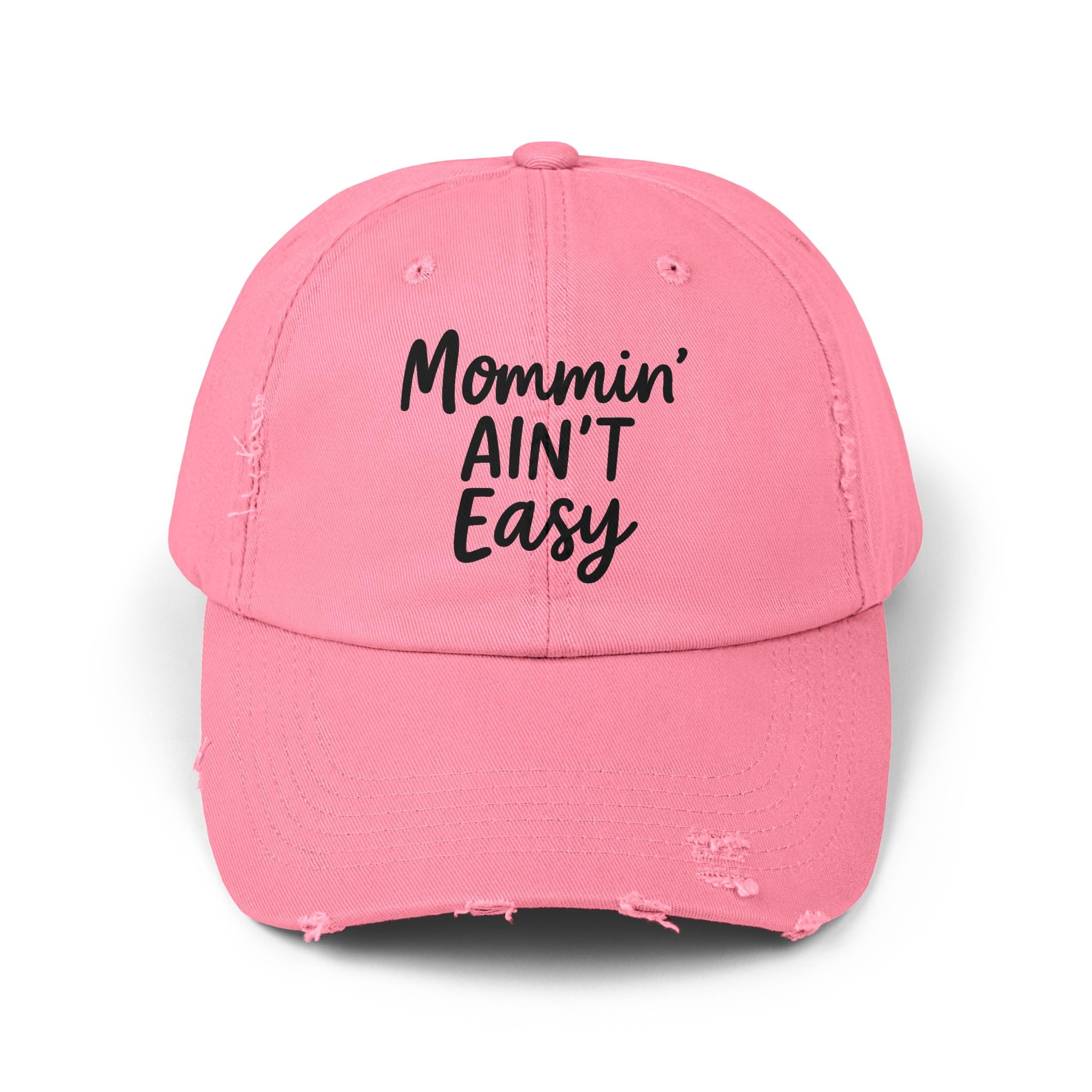 Mama Mode Mommin' Ain't Easy Distressed Dad Hat — Funny Mom Baseball Cap