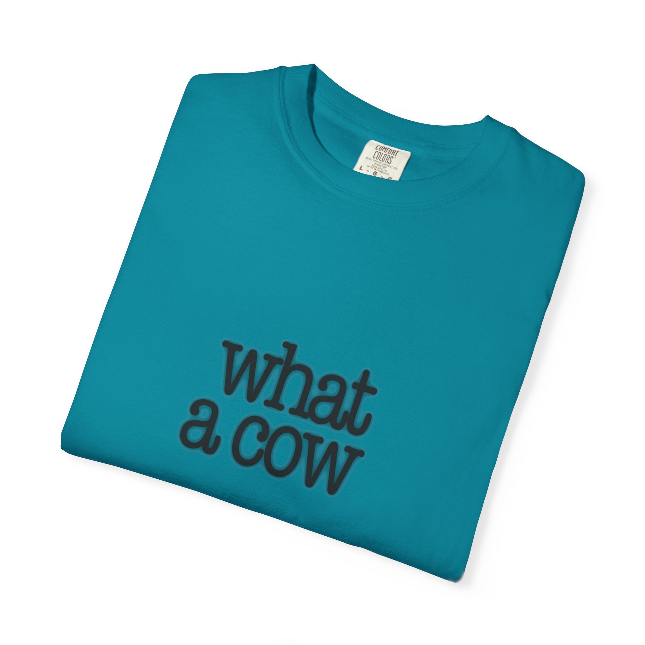 What a Cow Unisex Garment-Dyed T-Shirt, Funny Graphic Tee, Gift for Cow Lovers, Casual Wear, Farm Animal Apparel, Ideal for Birthdays, [...]