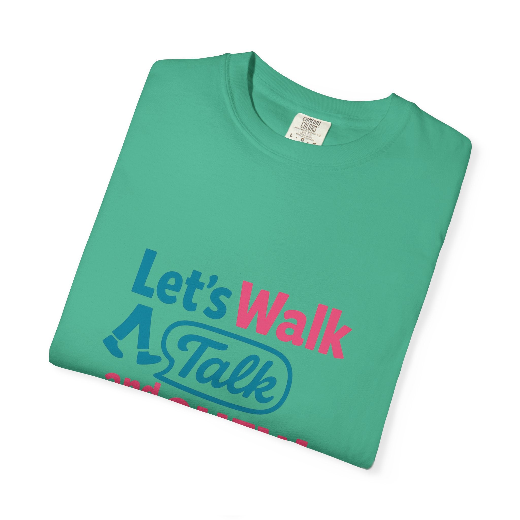Let's Walk Talk And Chew Gum Funny/ Sarcastic T-shirt | Fun Gift for Friends, Casual Daily Wear, Birthday, Gag Gift, Conversation Starter