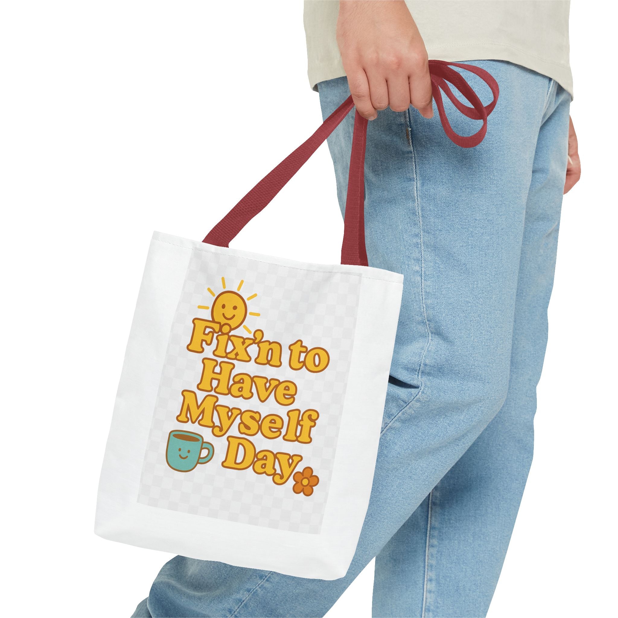 Bright and Cheerful Tote Bag - 'Fix'n to Have Myself Day'