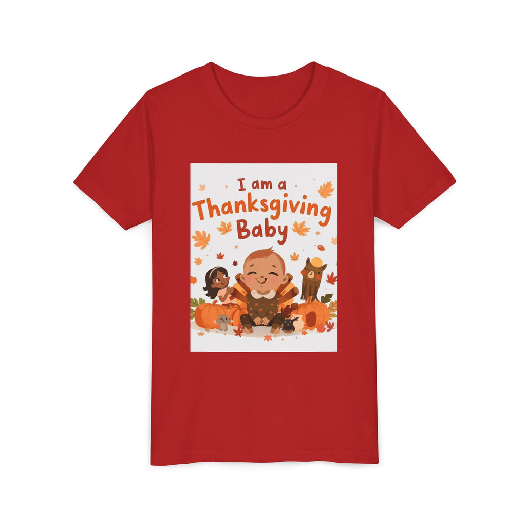 I Am A Thanksgiving Baby Youth Short Sleeve Tee