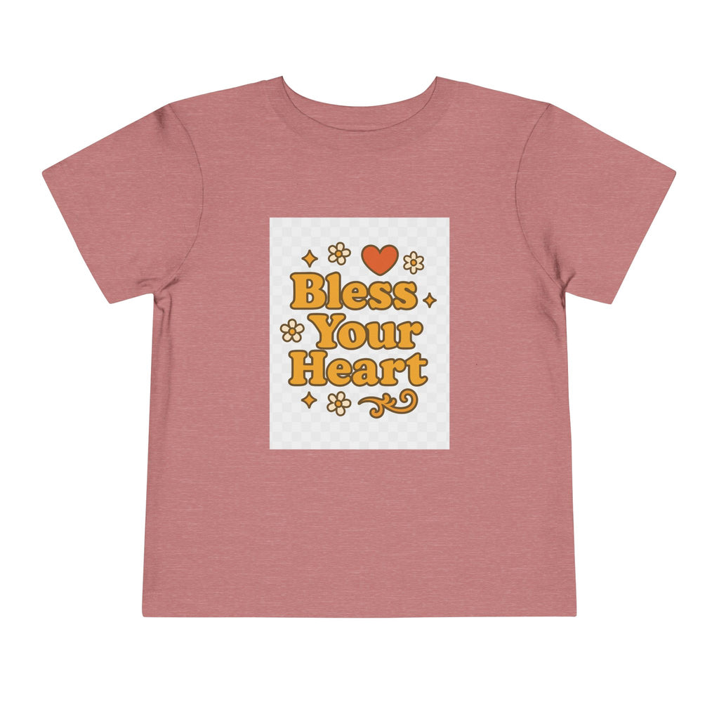 Bless Your Heart Toddler Tee