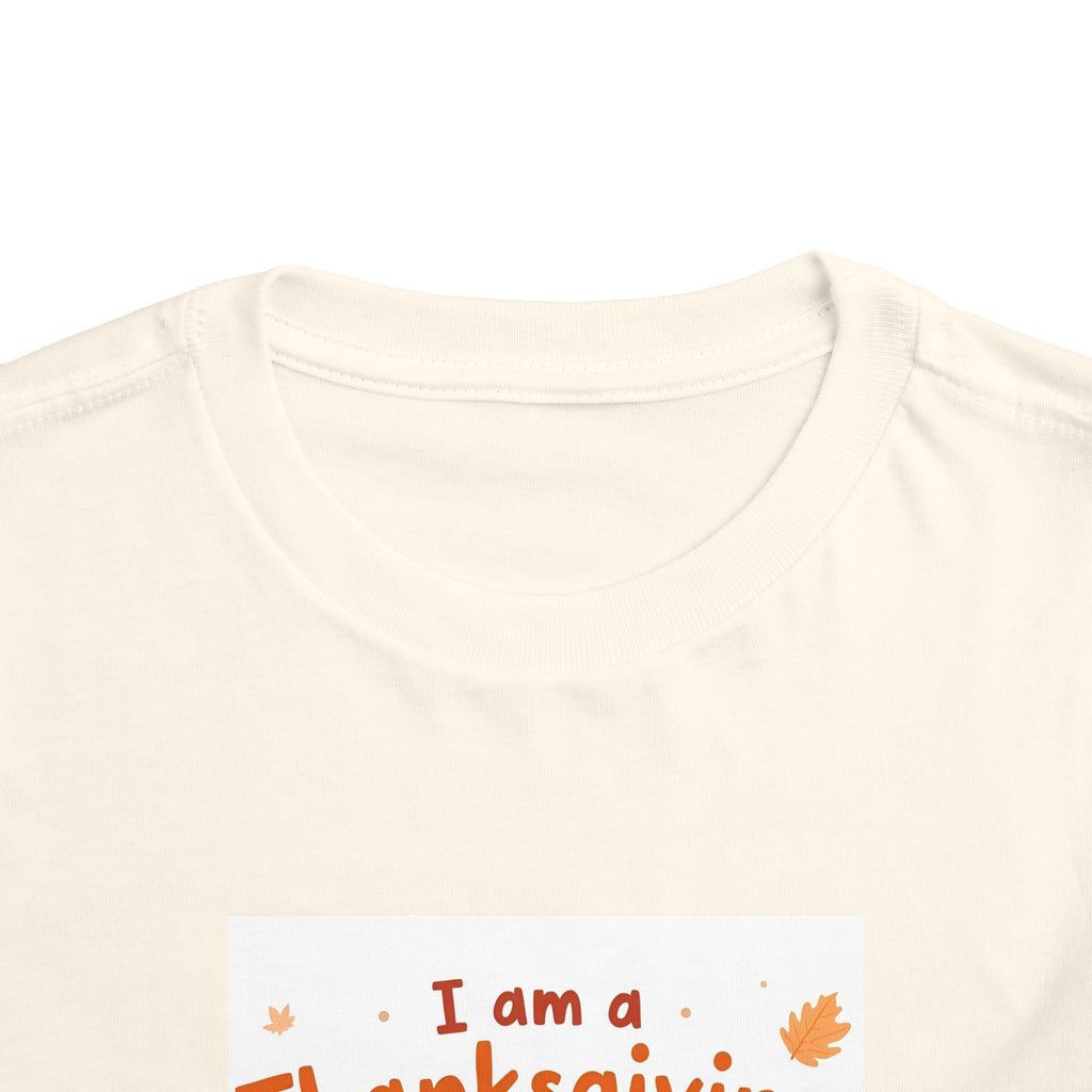 I Am A Thanksgiving Baby Toddler Short Sleeve Tee