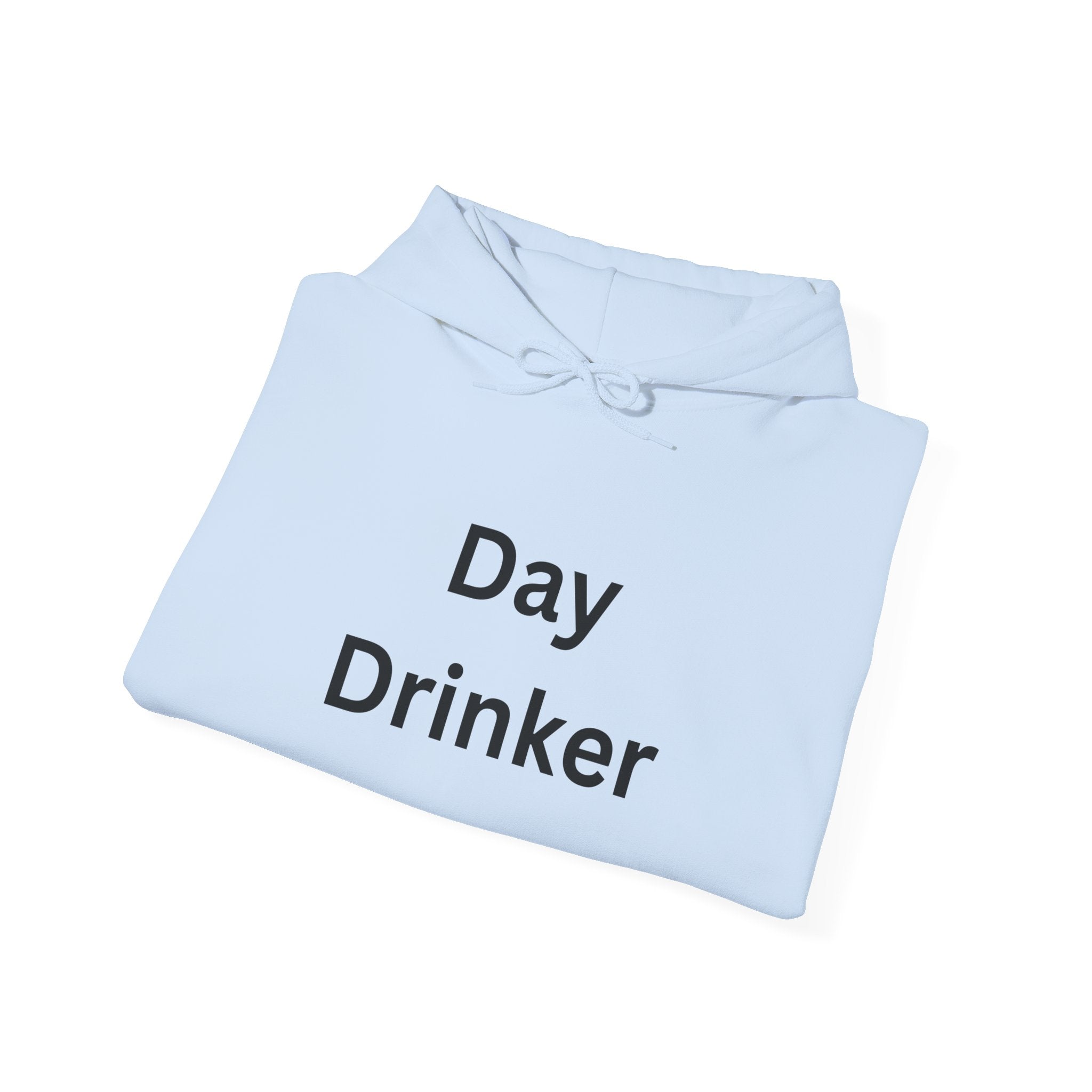 Day Drinker Unisex Hoodie | Perfect for Parties, Relaxing, Gifts, and Festivals