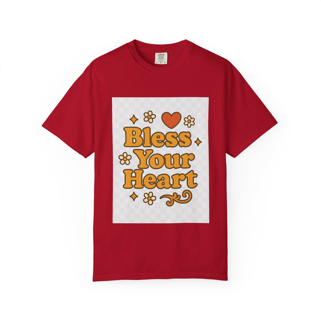 Bless Your Heart Unisex T-Shirt - Garment-Dyed Comfort for Every Occasion