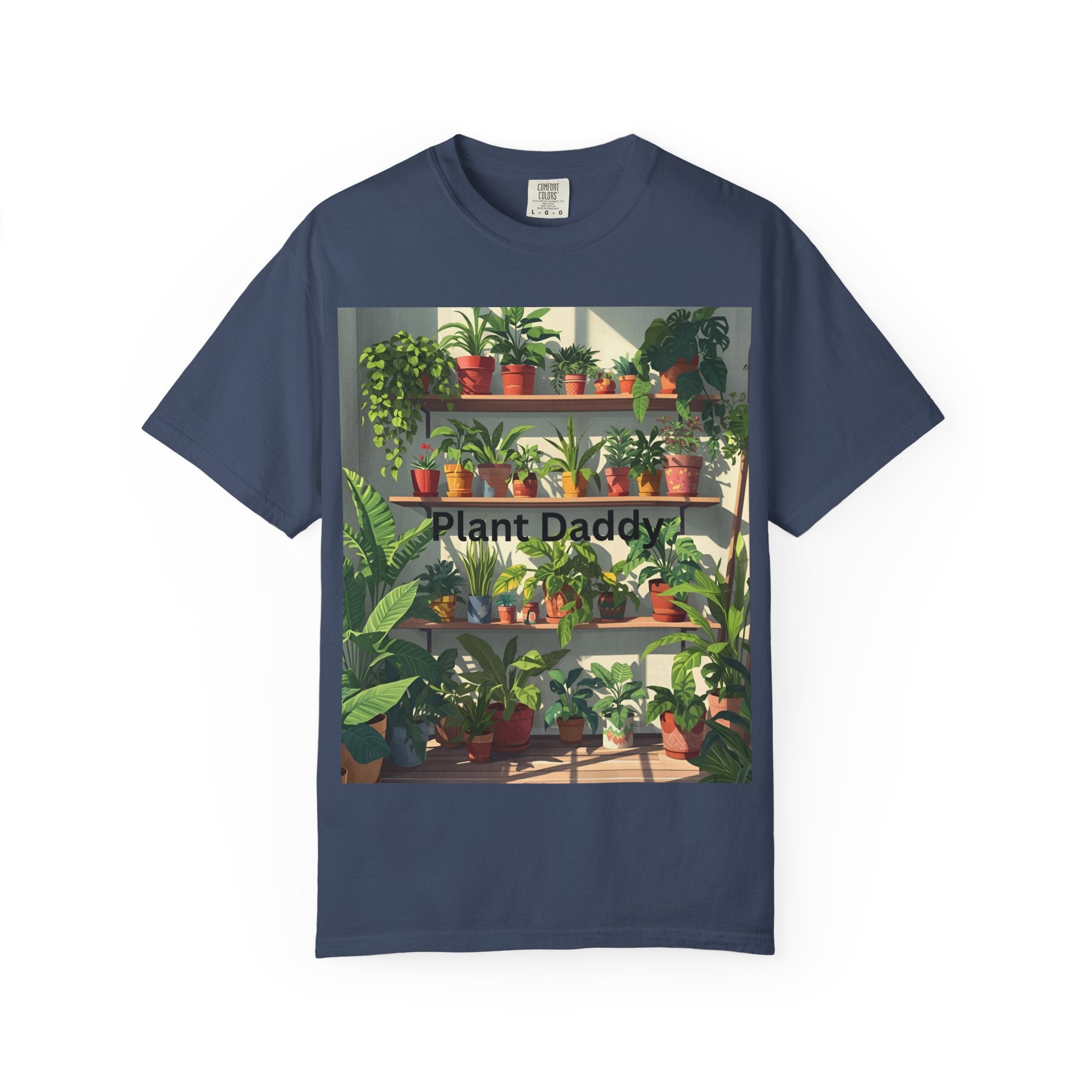 Plant Daddy Unisex Garment-Dyed T-shirt
