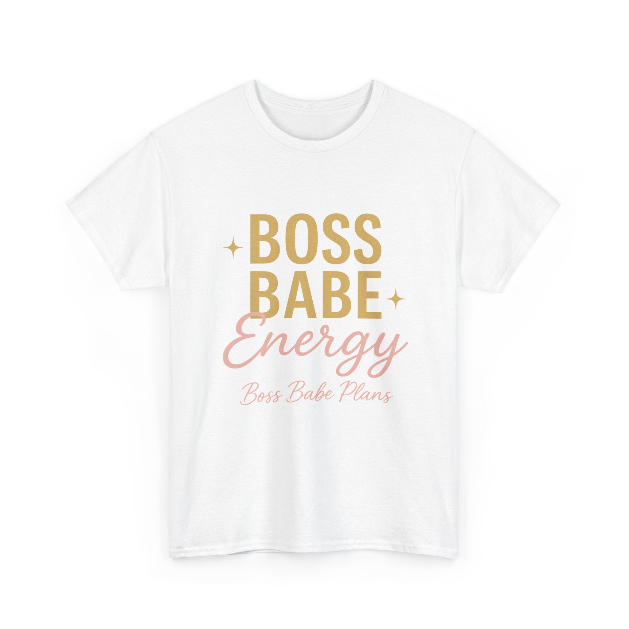 Boss Babe Plans Energy Unisex Cotton Tee