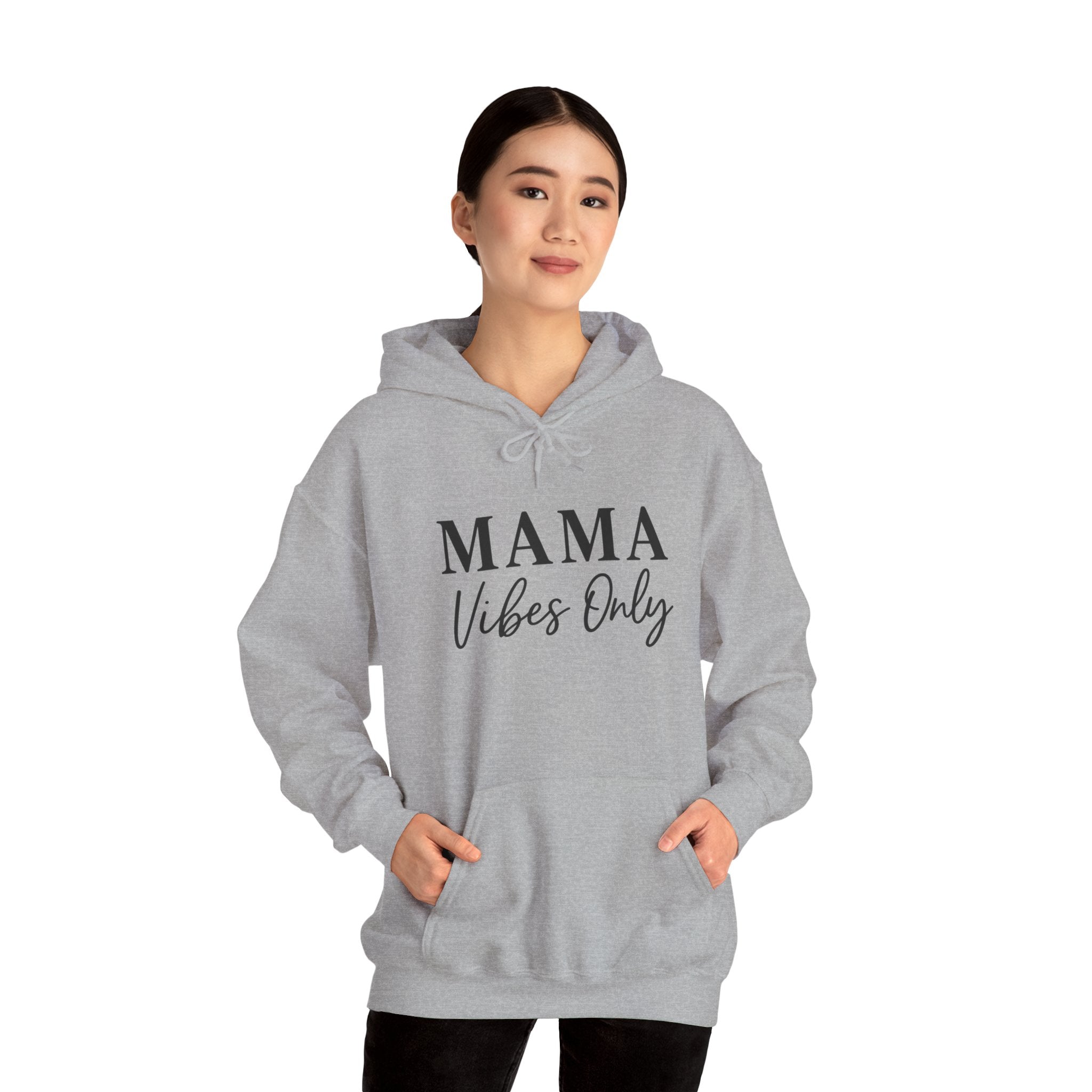 Mama Mode Mama Vibes Only Hoodie — Cozy Mother's Day Sweatshirt
