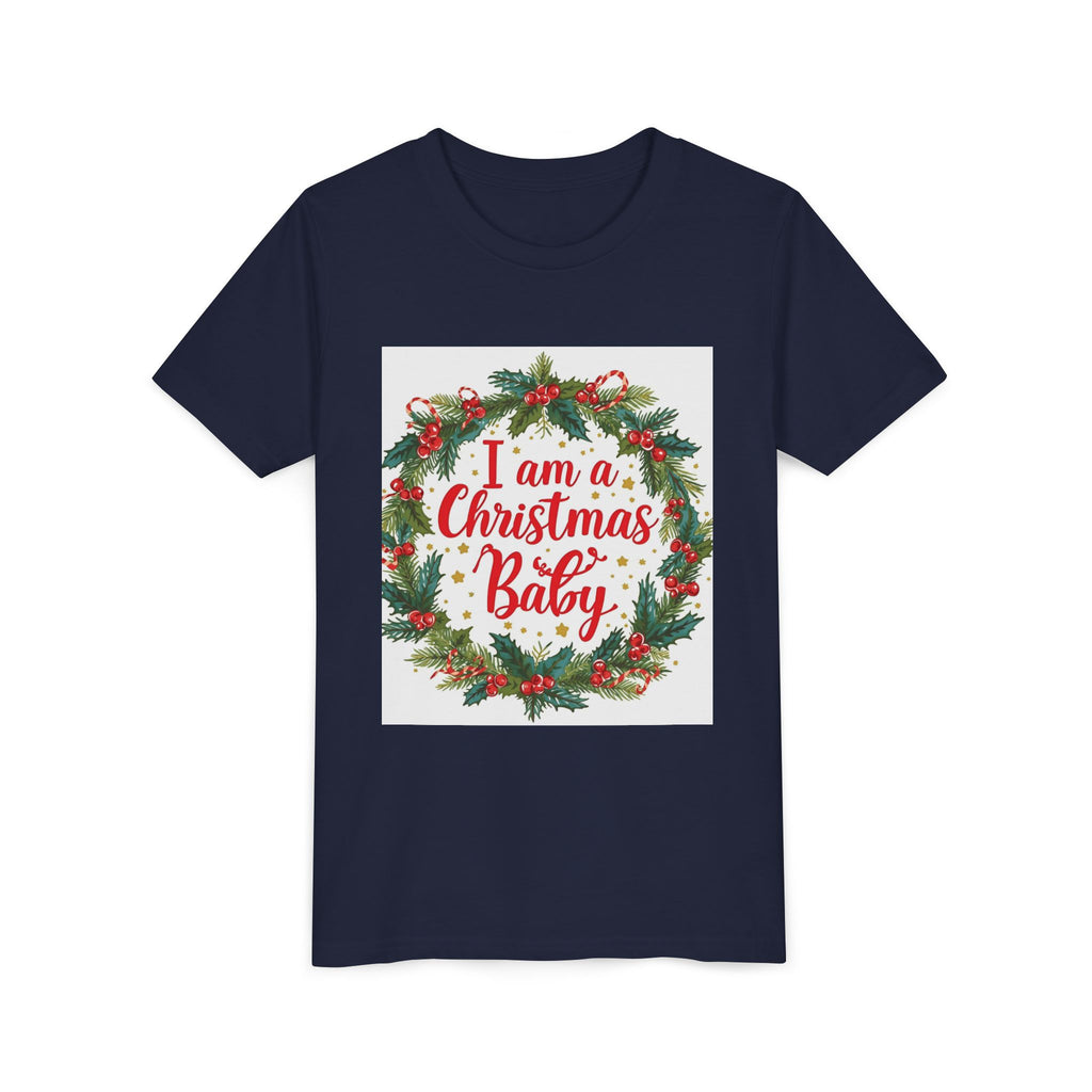 I Am A Christmas Baby Youth Short Sleeve Tee
