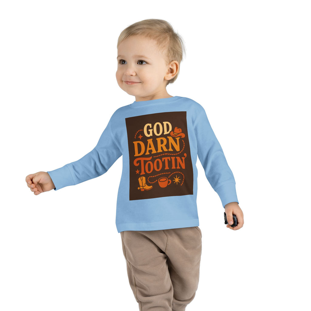 God Darn Tootin Toddler Long Sleeve Tee with Fun Western Print - Perfect for Kids, Gifts, Birthdays, Family Outings, or Playdates