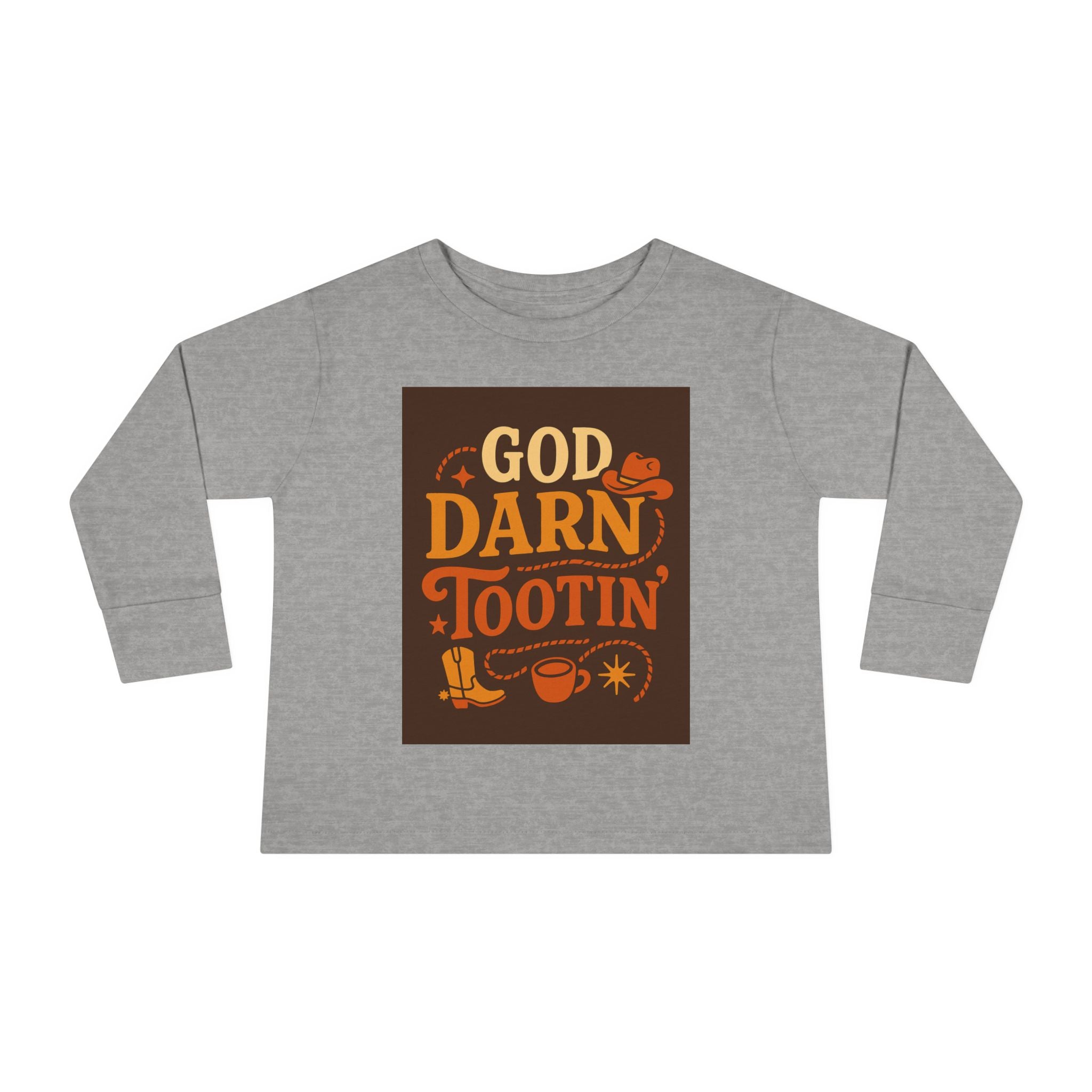 God Darn Tootin Toddler Long Sleeve Tee with Fun Western Print - Perfect for Kids, Gifts, Birthdays, Family Outings, or Playdates