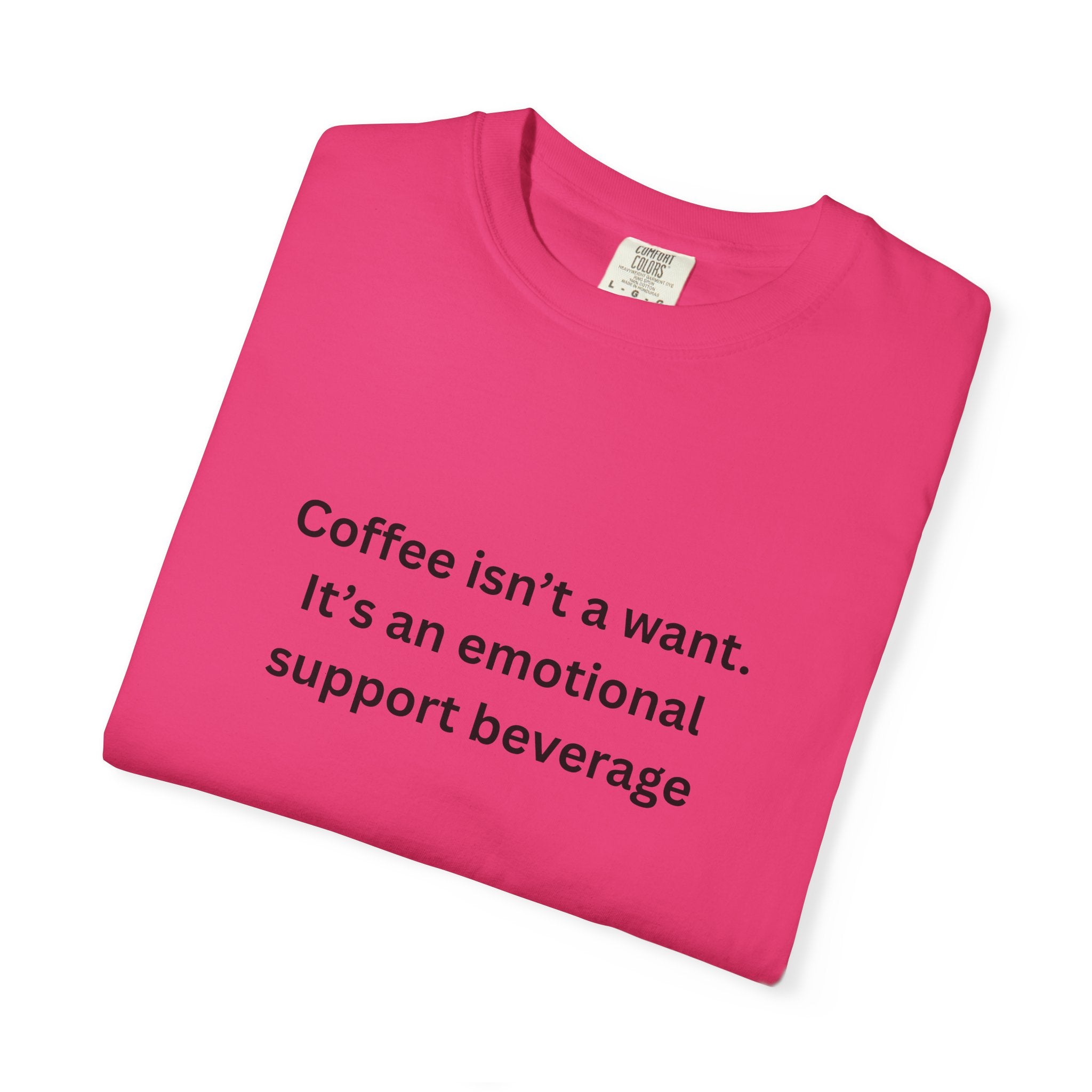 Coffee Support Unisex T-shirt, Emotional Support Beverage Tee, Gift for Coffee Lovers, Casual Wear, Funny Coffee Shirt