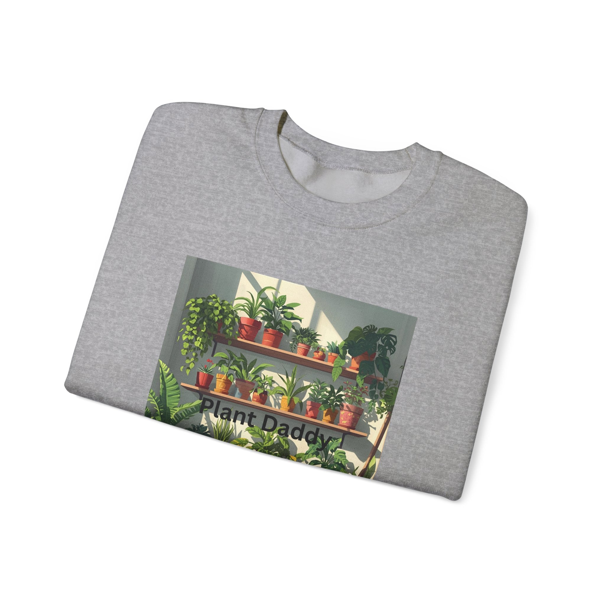 Plant Daddy Sweatshirt, Unisex Gardening Crewneck, Perfect Gift for Plant Lovers, Cozy Indoor Wear, Houseplant Enthusiast Apparel
