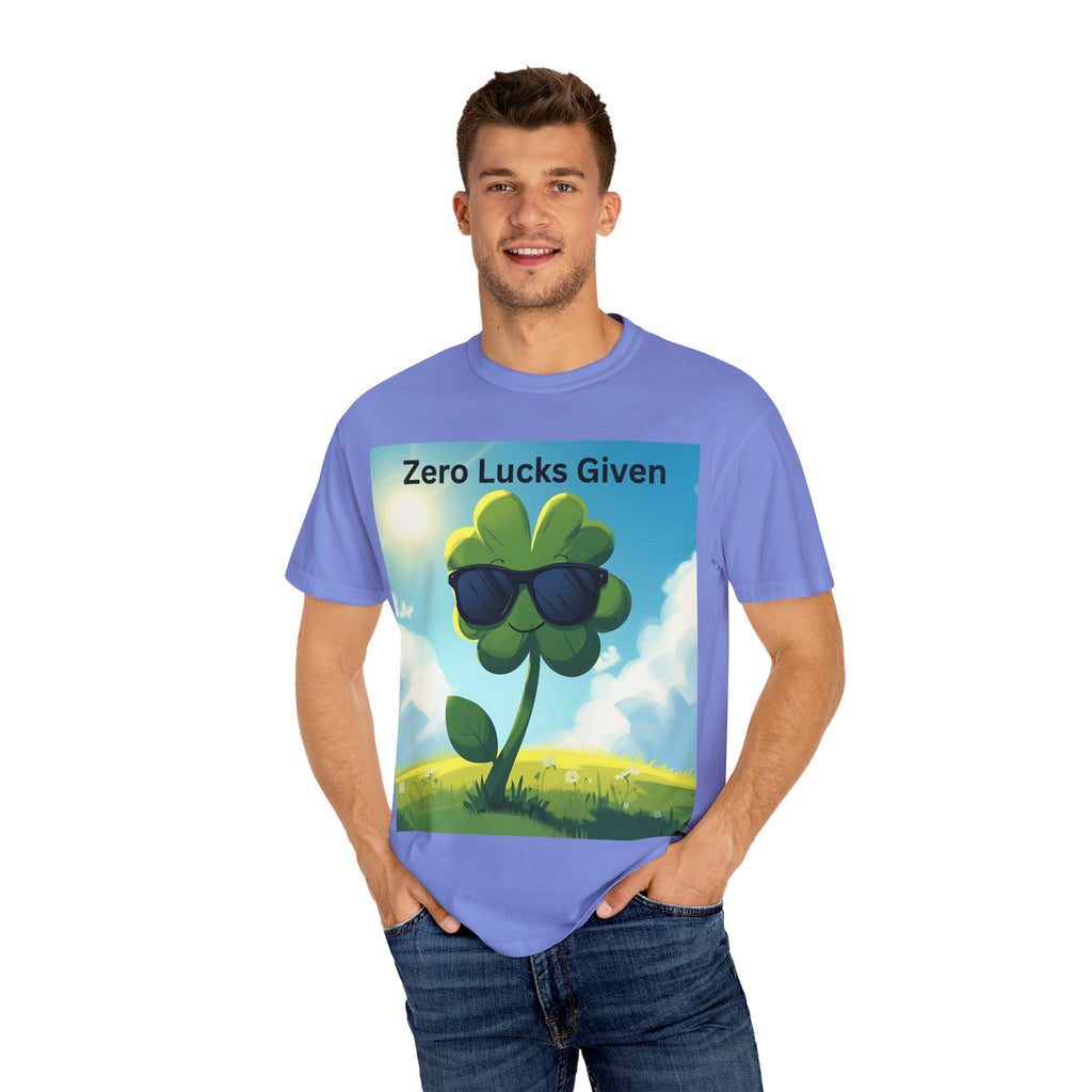 Zero Lucks Given T-Shirt, Fun Graphic Tee, Unisex Casual Shirt, St. Patrick's Day Gift, Lucky Charm Apparel, Summer Outfit
