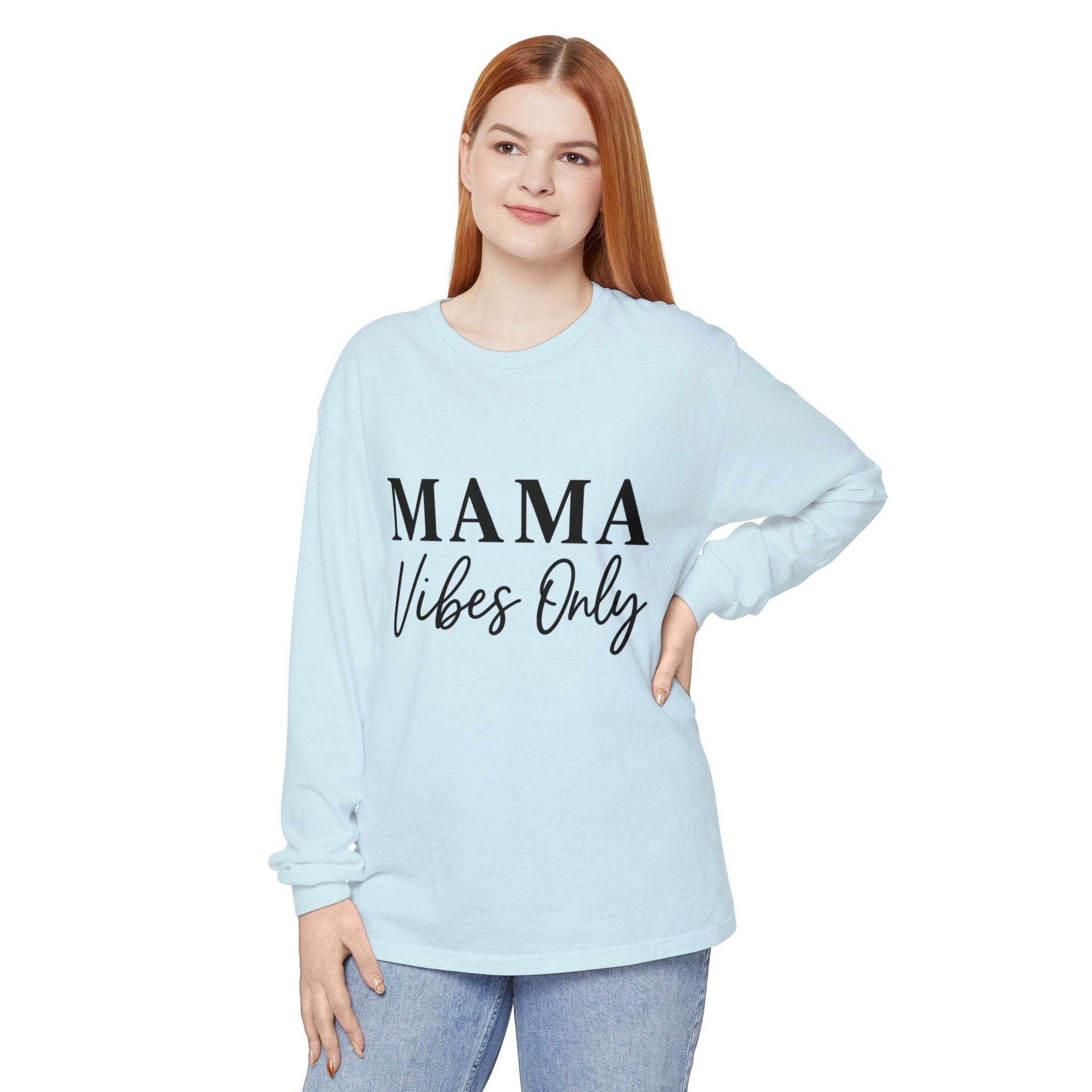 Mama Mode Mama Vibes Only Long Sleeve Tee