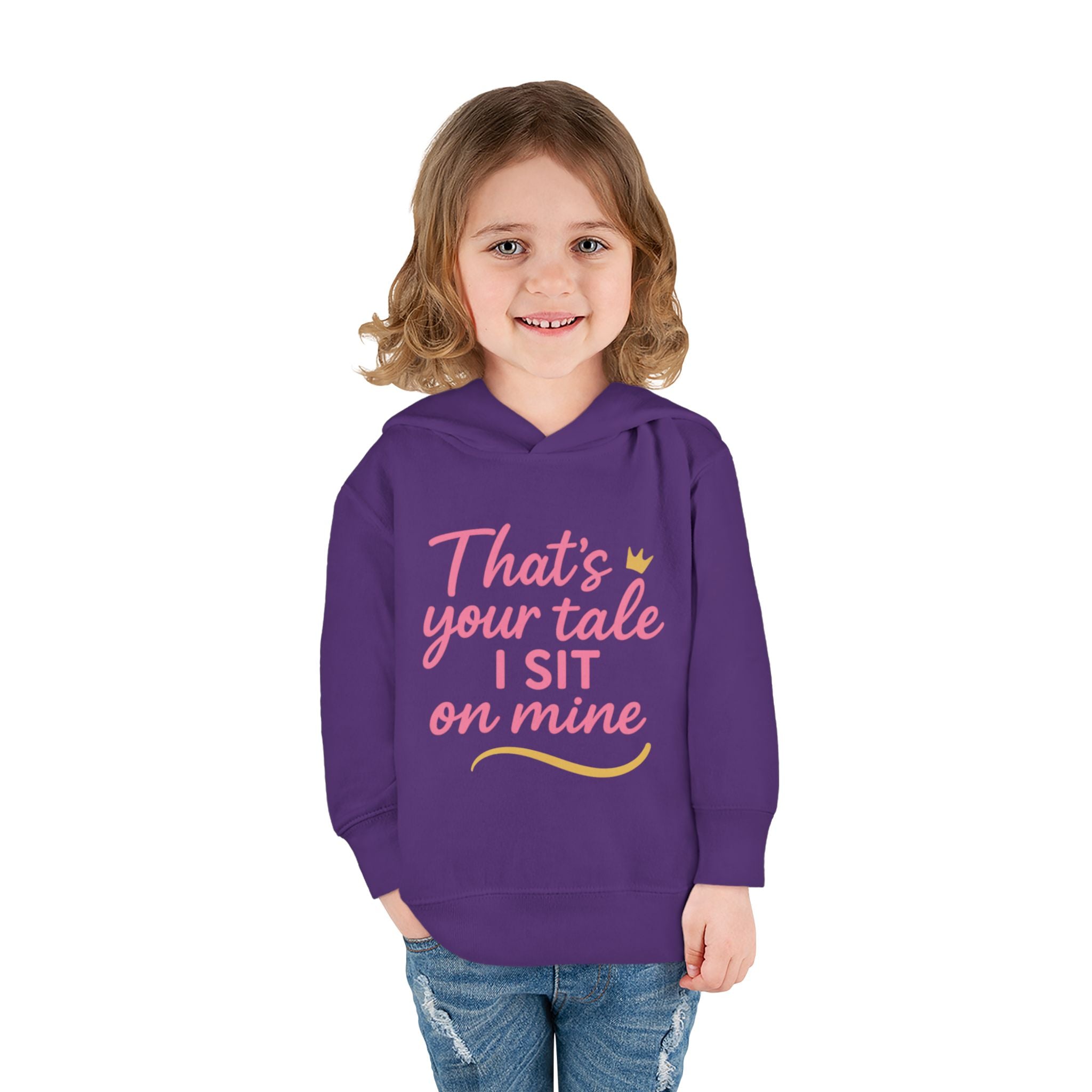 Toddler Fleece Hoodie - "That's Your Tale, I Sit on Mine"